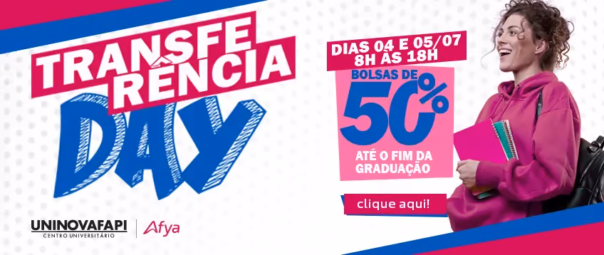 Transferência Externa: Garanta bolsa de 50% durante todo curso