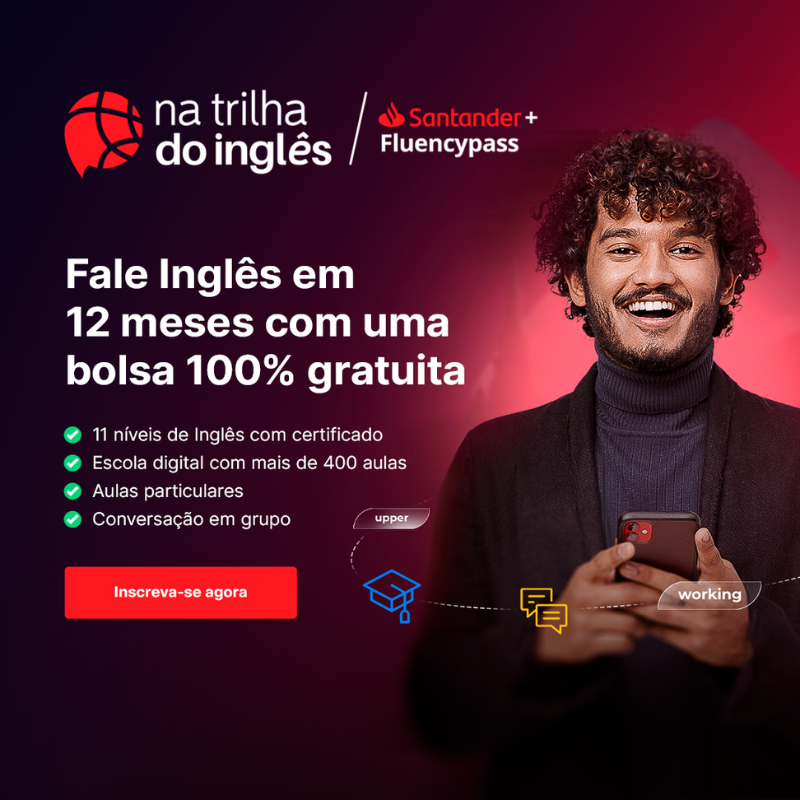 Edital Interno AFYA Programa Santander Na Trilha do Inglês