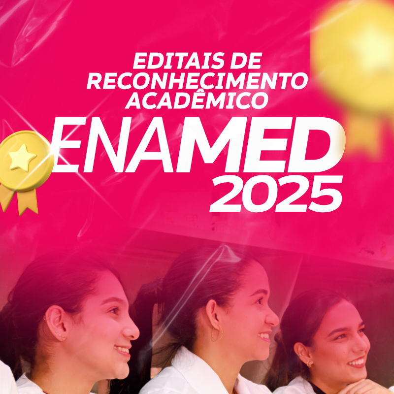 Edital de Reconhecimento Acadêmico | ENAMED 2025