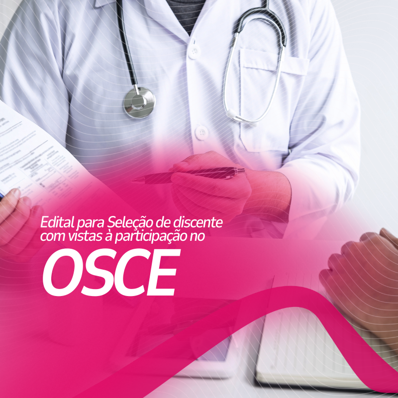 Edital para Seleção de discente com vistas à participação no OSCE