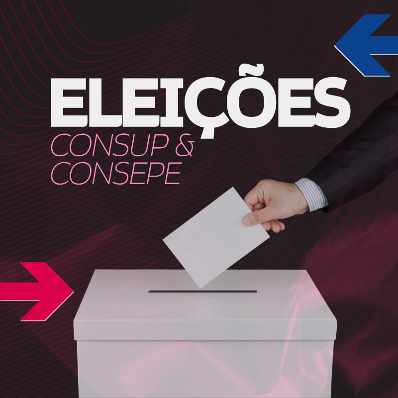 Instituição abre processo eleitoral para escolha dos representantes do CONSUP e do CONSEPE