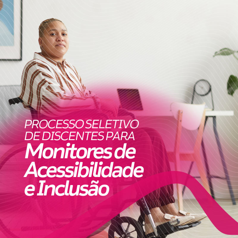 Prosel para Monitores de Acessibilidade e Inclusão