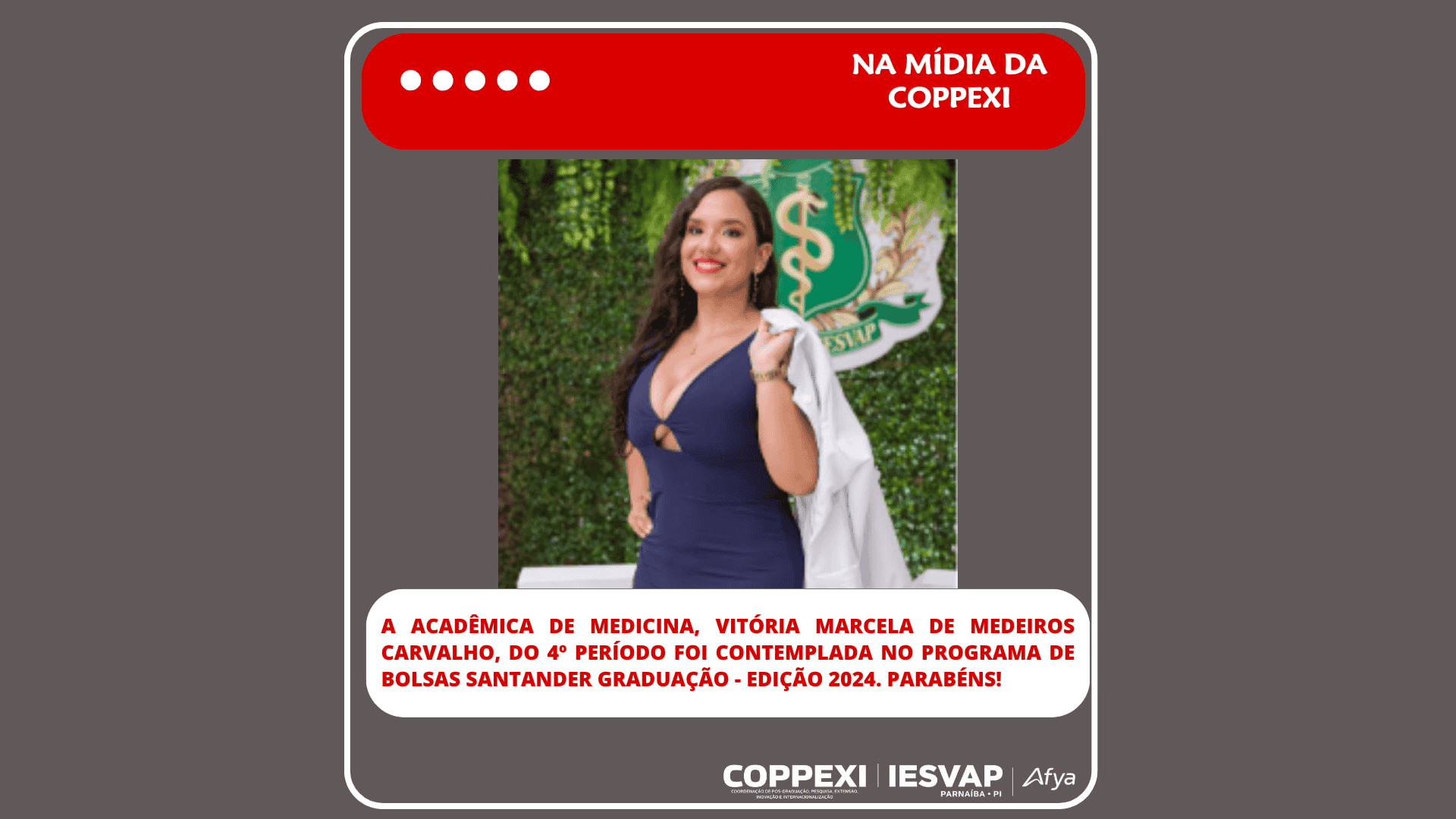 Acadêmica de Medicina do IESVAP é contemplada no programa de bolsas Santander graduação - edição 2024