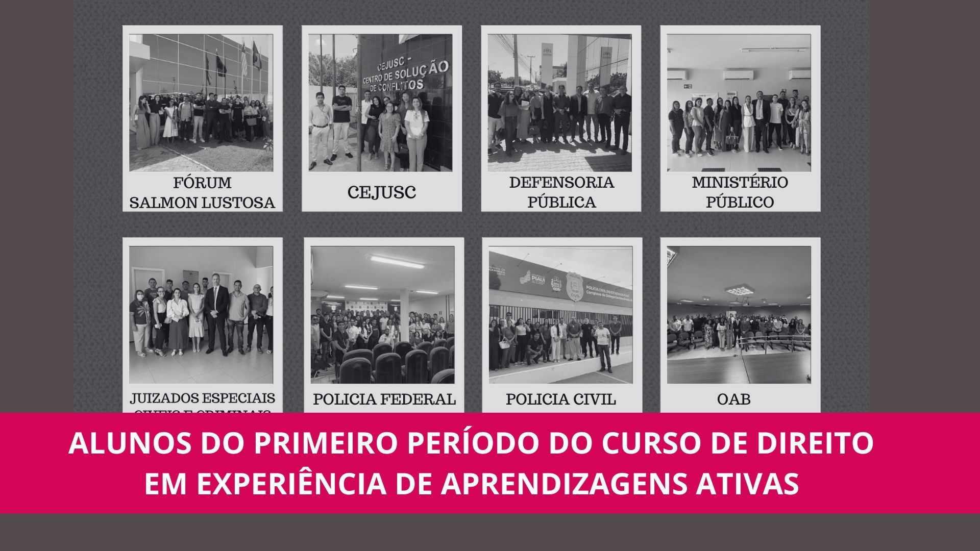 Alunos do primeiro período do curso de Direito em experiências de aprendizagens ativas