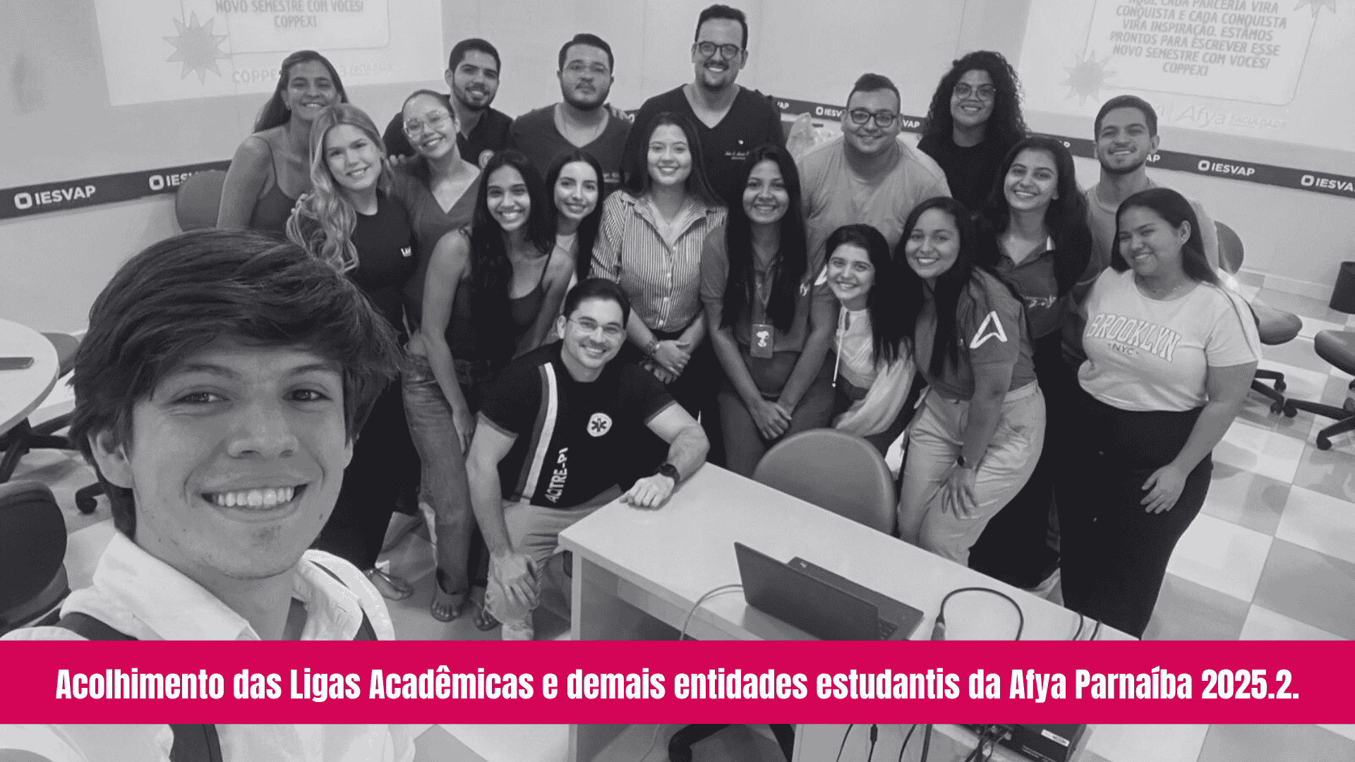 Acolhimento das Ligas Acadêmicas e demais entidades estudantis da Afya Parnaíba 2025.2.