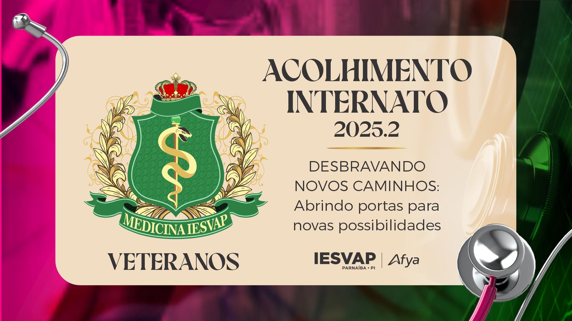 Acolhimento do discentes veteranos do internato semestre 2025.2