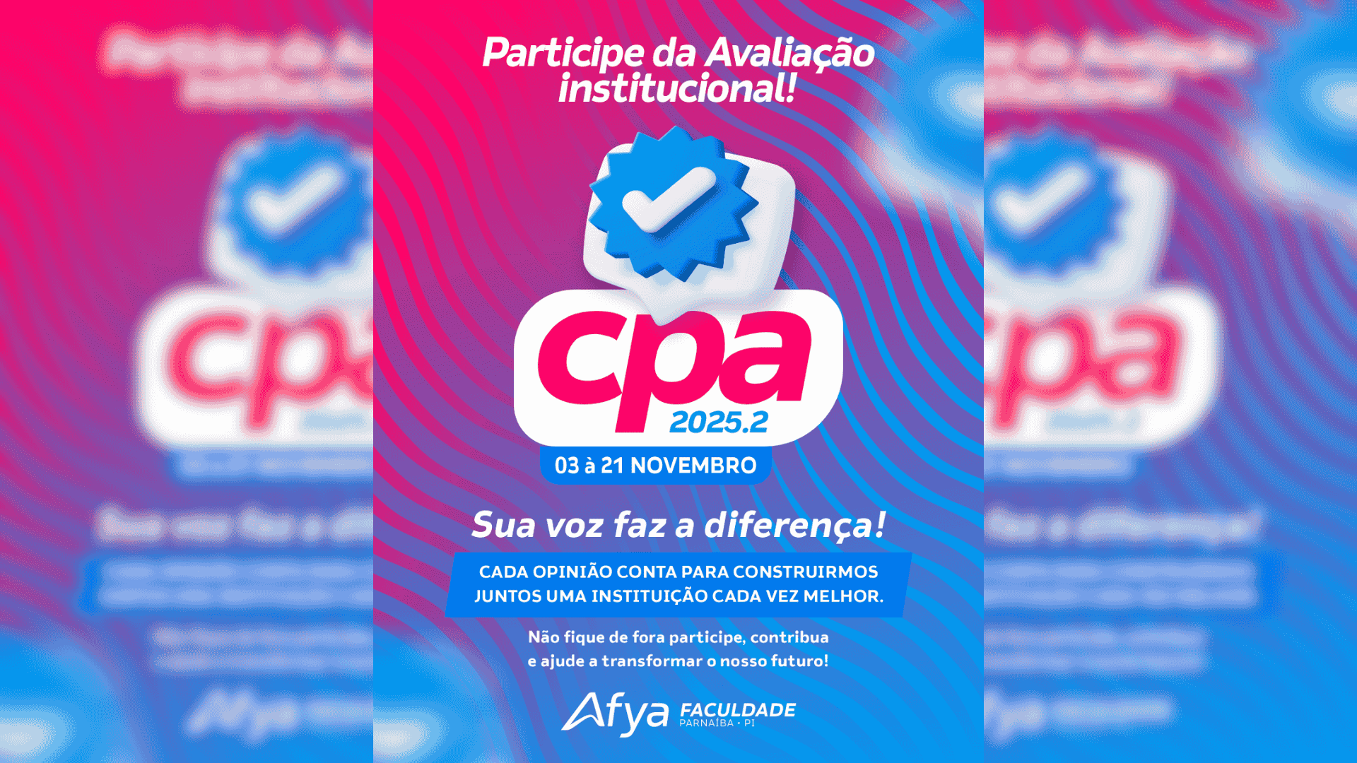 Avaliação Institucional – 2025.2 CPA