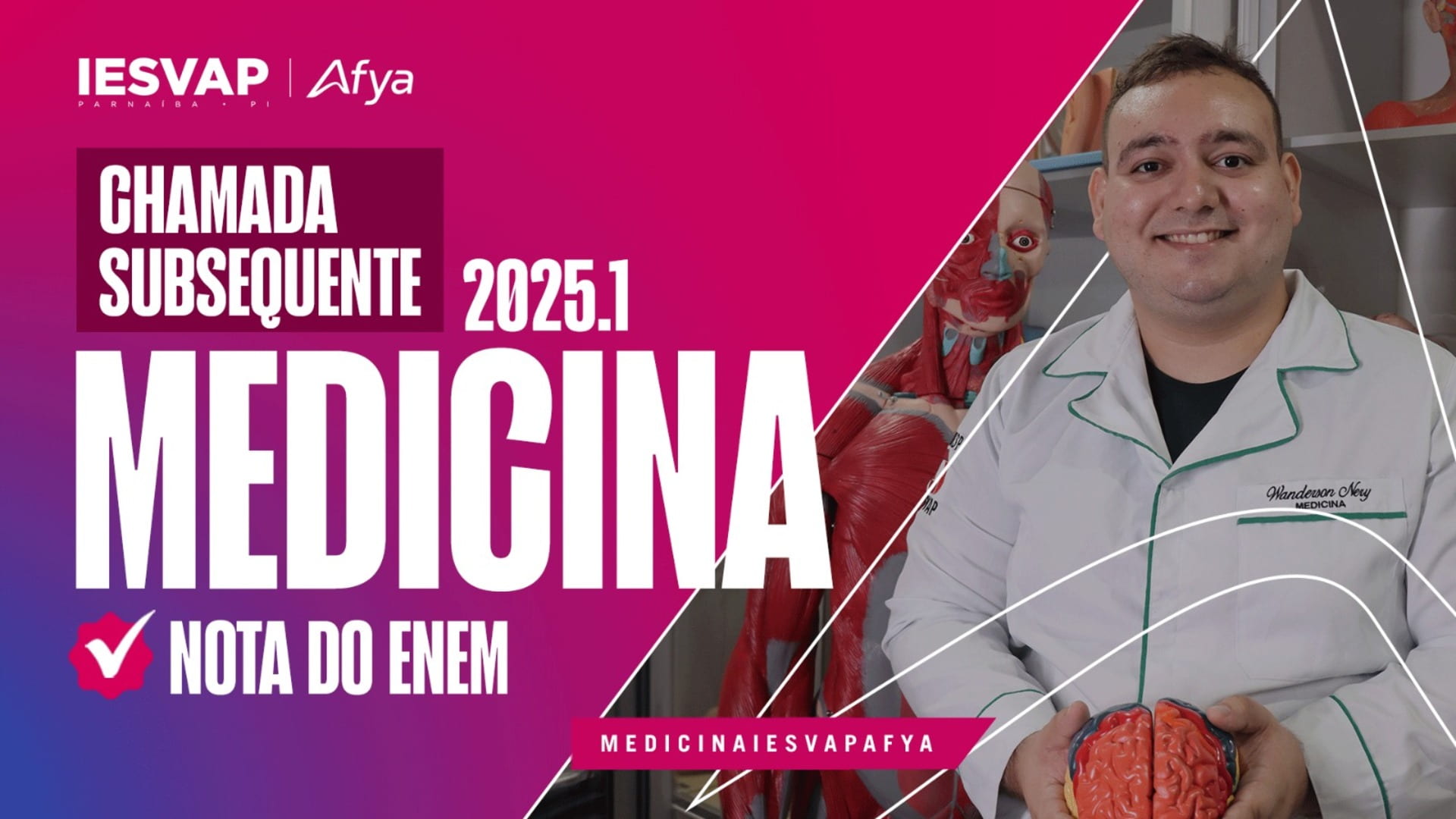 Chamada subsequente PS de Medicina 2025.1 - Modalidade ENEM