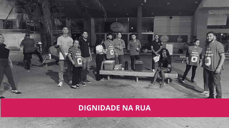 Dignidade na rua