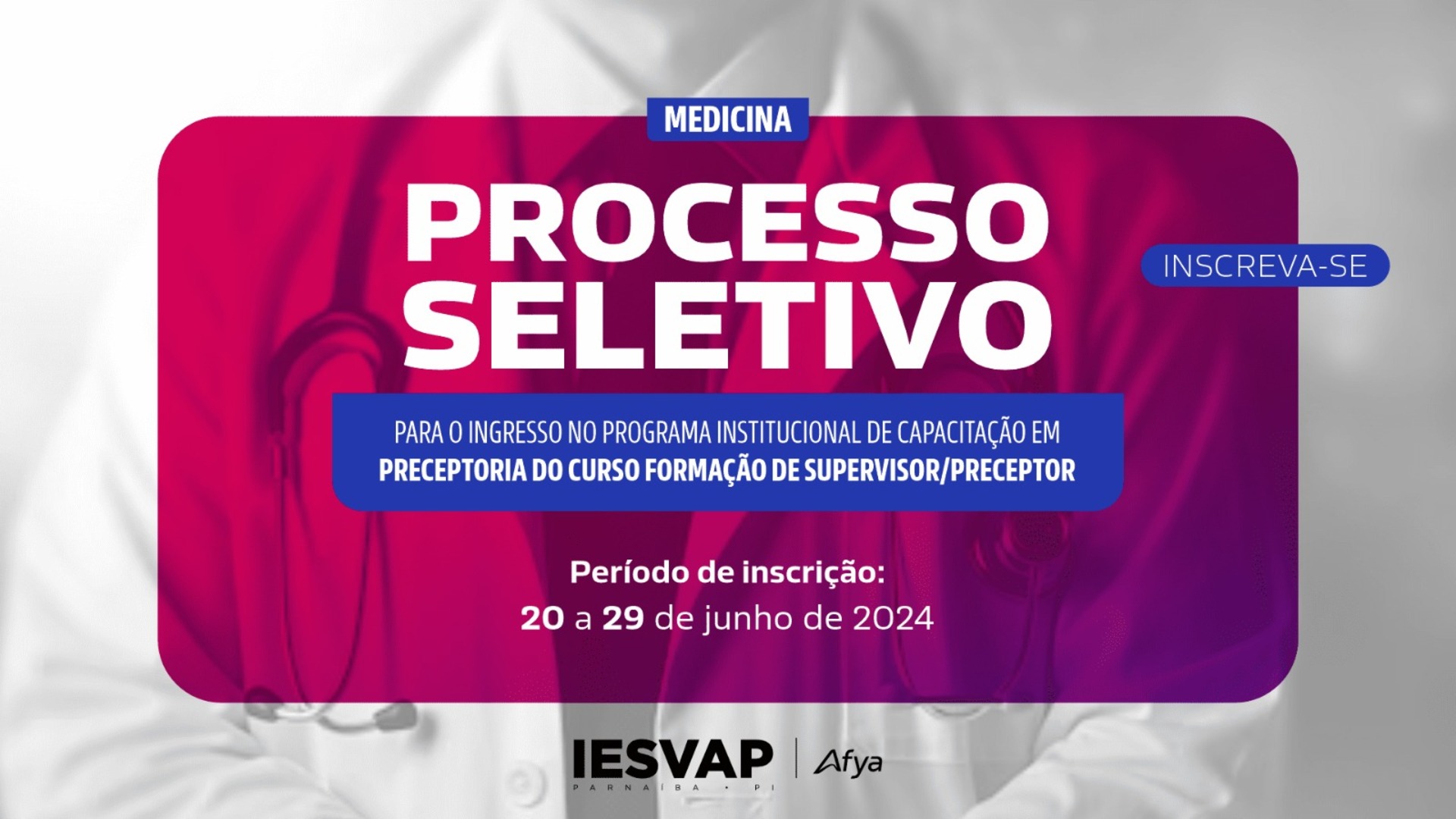 Edital do curso de formação de supervisor/preceptor