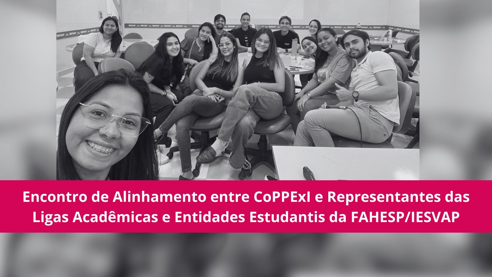 Encontro de Alinhamento entre CoPPExI e Representantes das Ligas Acadêmicas e Entidades Estudantis da FAHESP/IESVAP