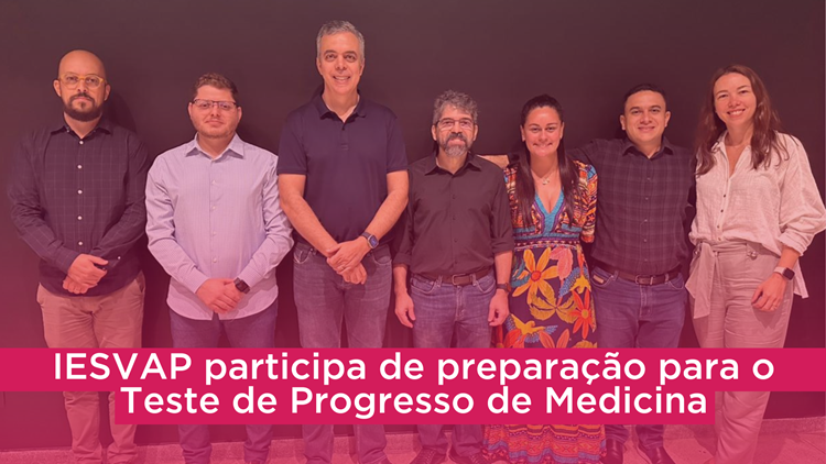IESVAP participa de preparação para o Teste de Progresso de Medicina