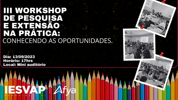 III workshop pesquisa e extensão na prática: conhecendo as oportunidades