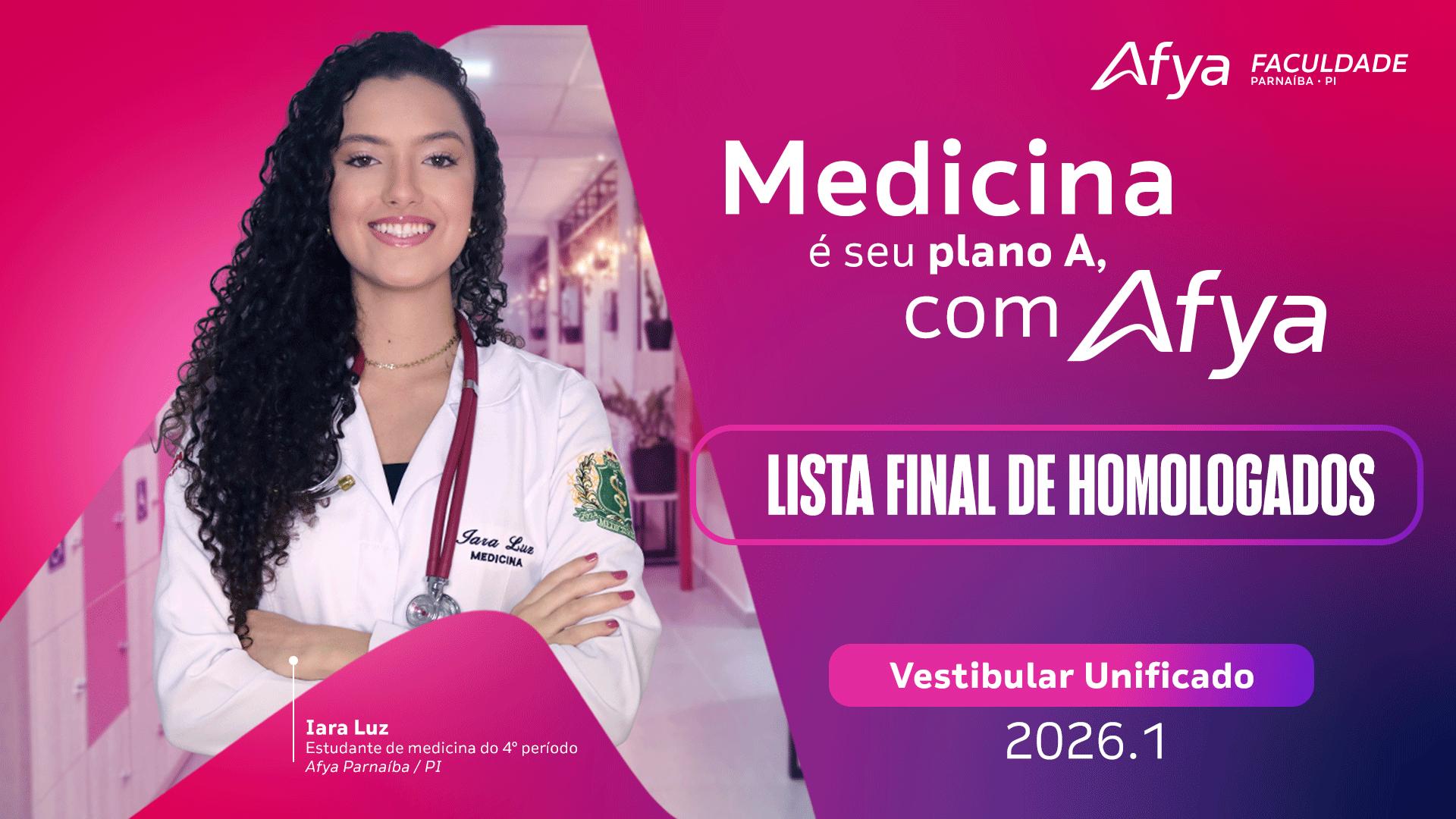 Lista final de candidatos com inscrições homologadas para o processo seletivo do curso Medicina - modalidade vestibular unificado