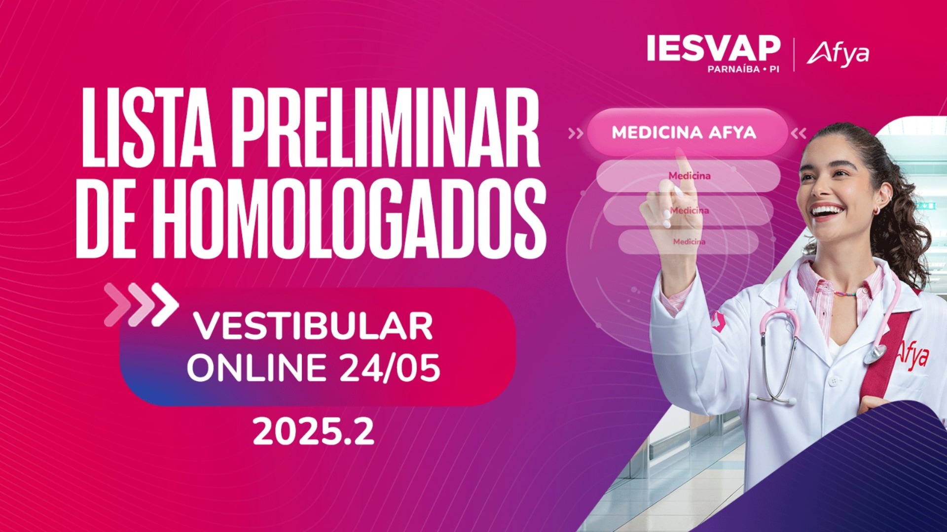 Lista Preliminar de Homologados PS Medicina 2025.2 - Vestibular Online