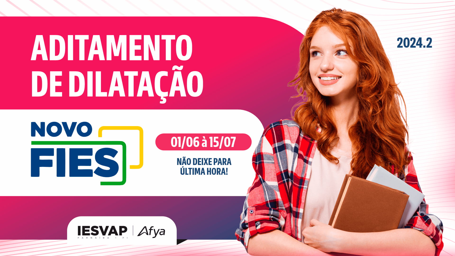 Novo FIES / aditamento de dilatação 2024.2