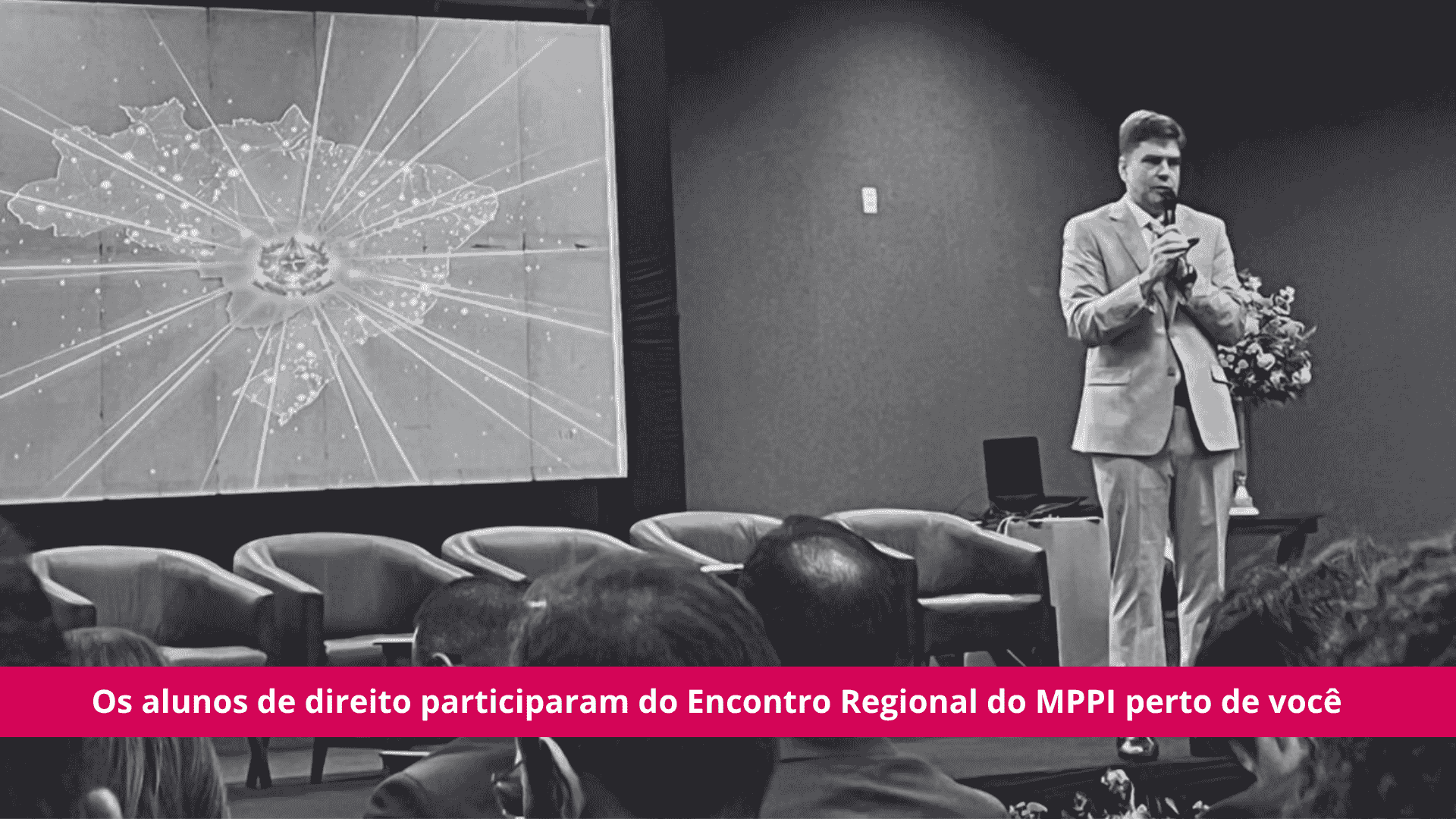 Os alunos de direito participaram do "Encontro Regional do MPPI perto de você".