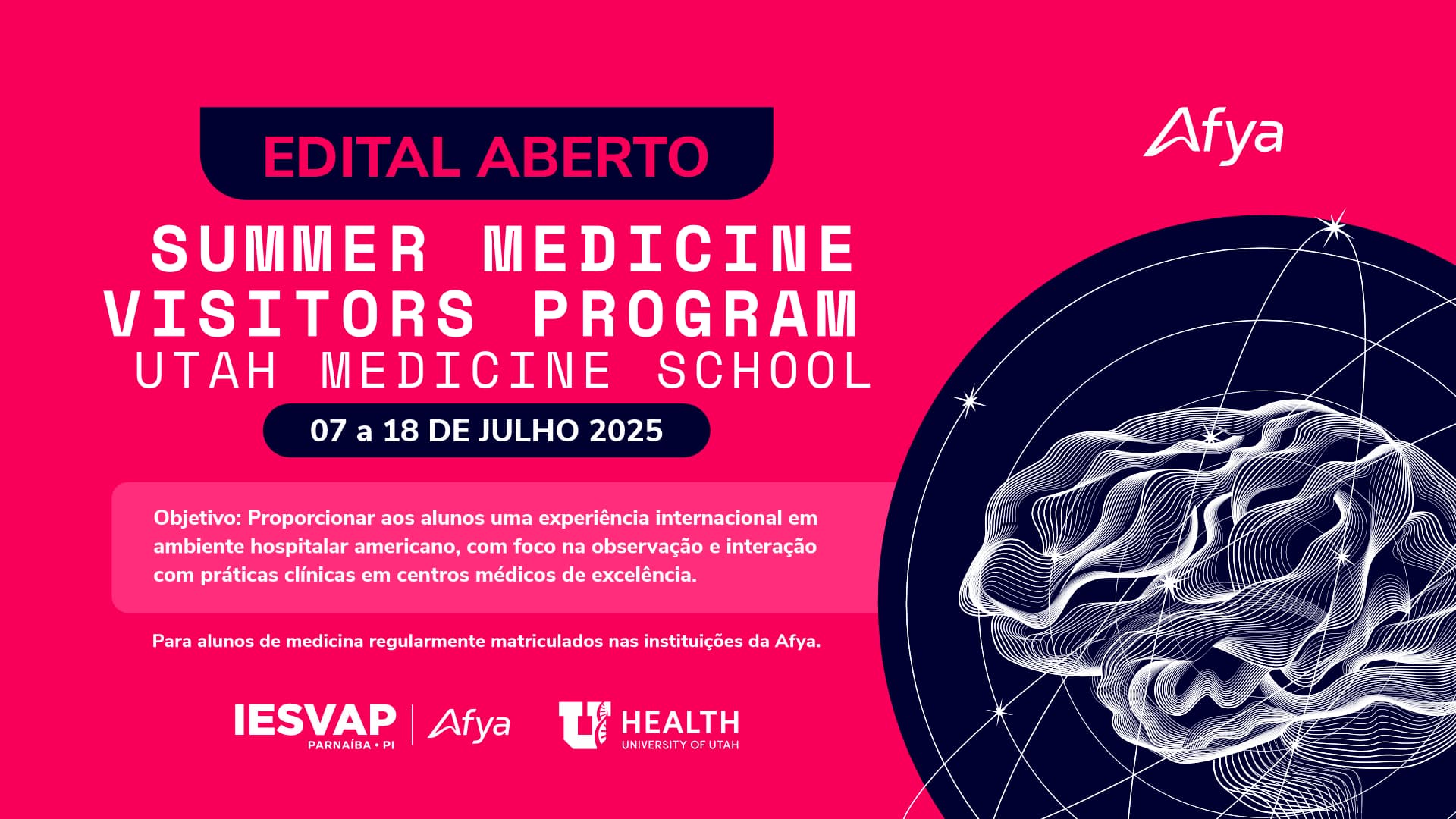 Programa de Internacionalização para Alunos de Medicina | University of Utah