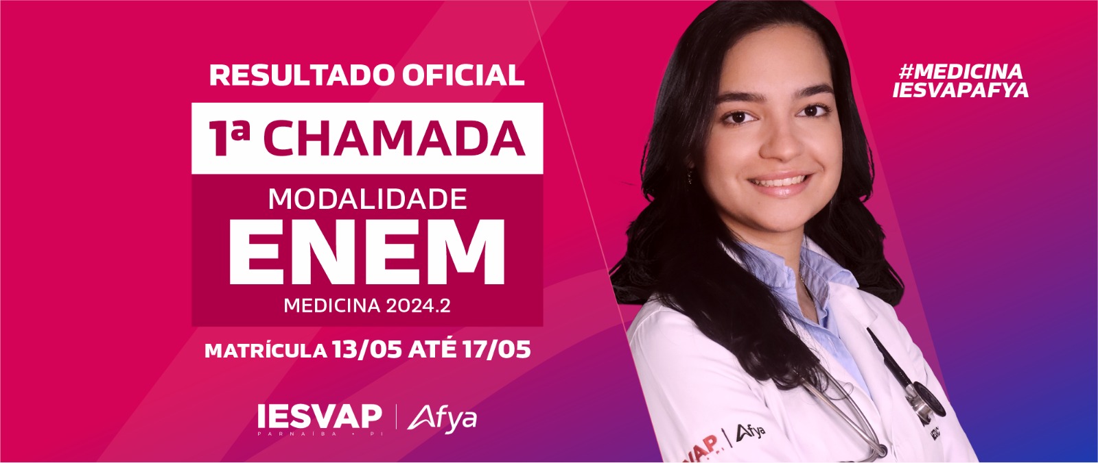 Resultado oficial do PS Medicina 2024.2 e primeira chamada modalidade nota do ENEM (13 a 17/05)