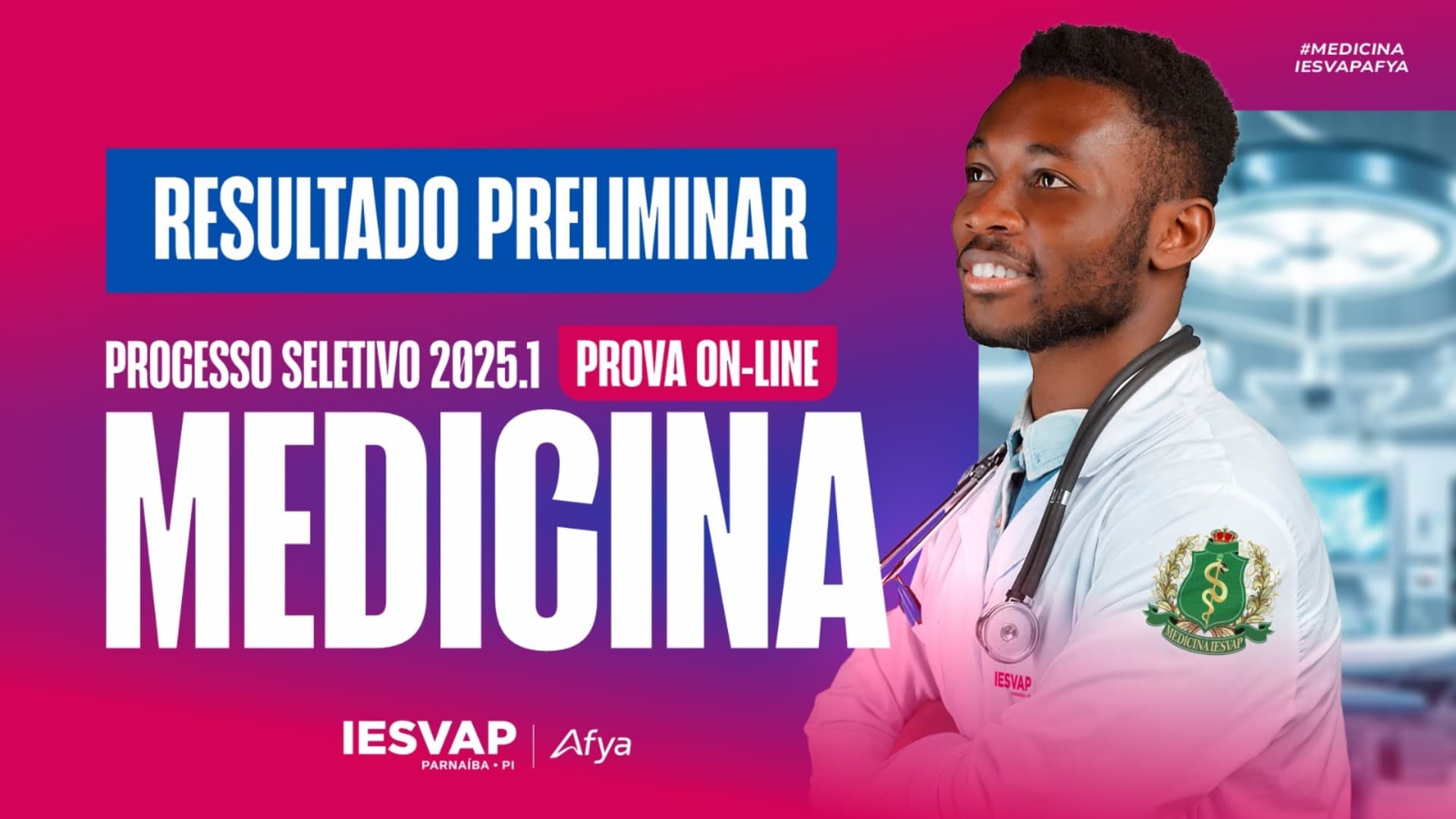 Resultado preliminar PS vestibular online - Medicina 2025.1 - Edital 07/2025.1