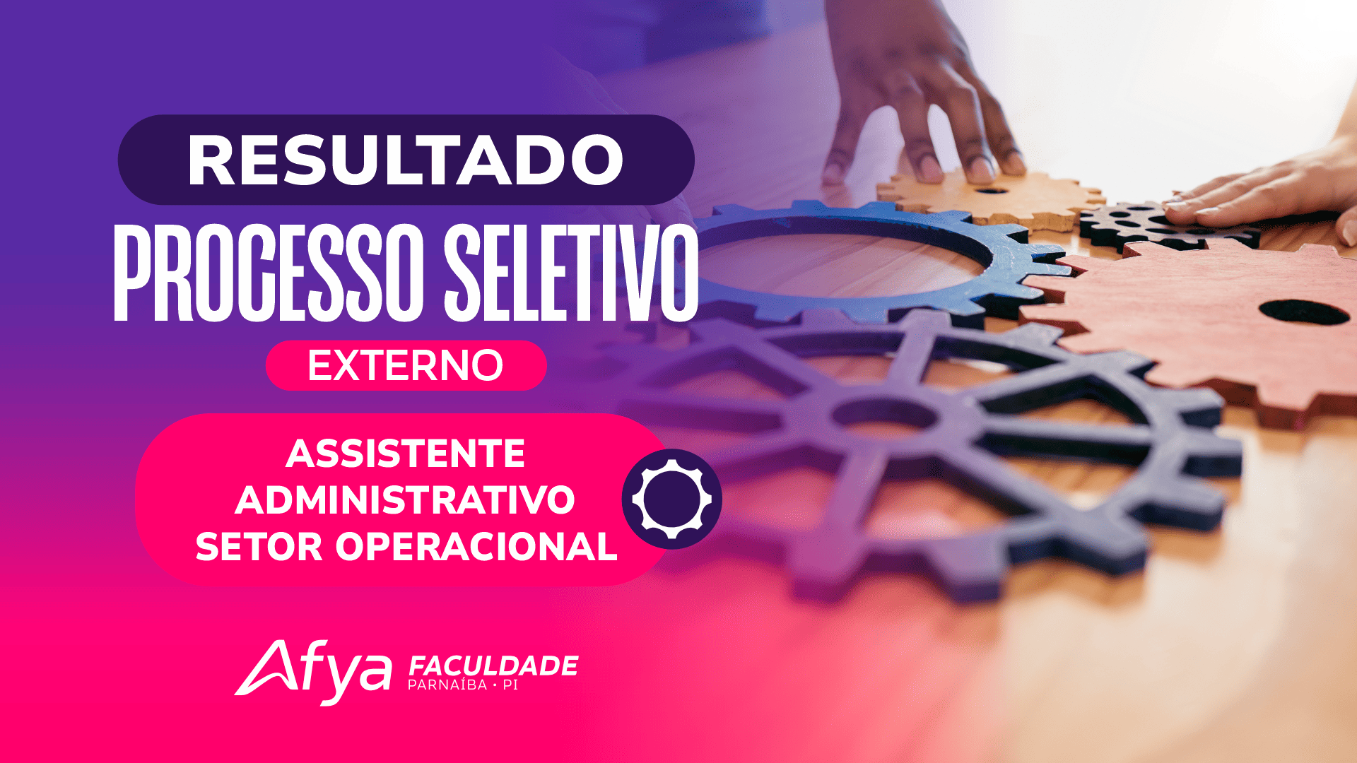 RESULTADO PROCESSO SELETIVO EXTERNO Nº 04/2025 PARA CONTRATAÇÃO DE ASSISTENTE ADMINISTRATIVO PARA O SETOR OPERACIONAL