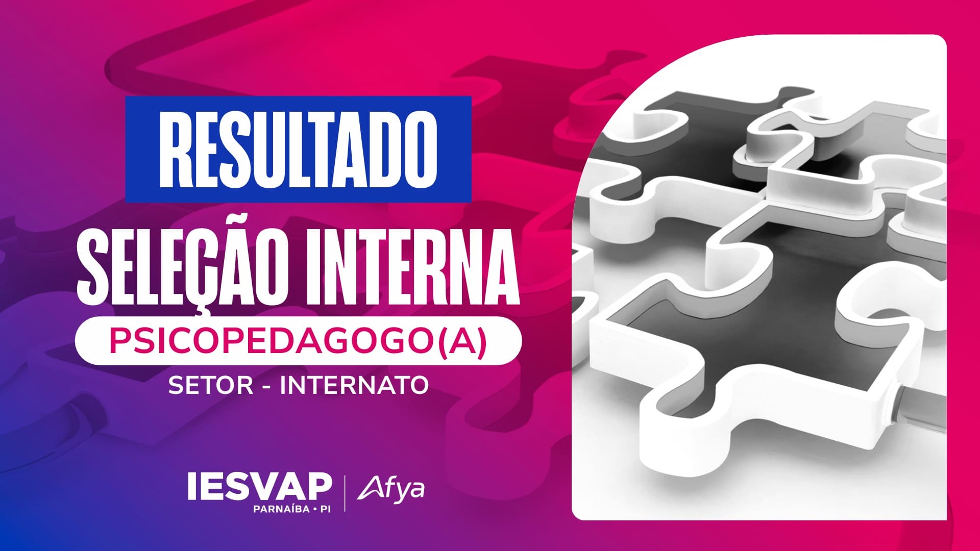 Resultado processo seletivo interno para contratação de psicopedagogo – internato