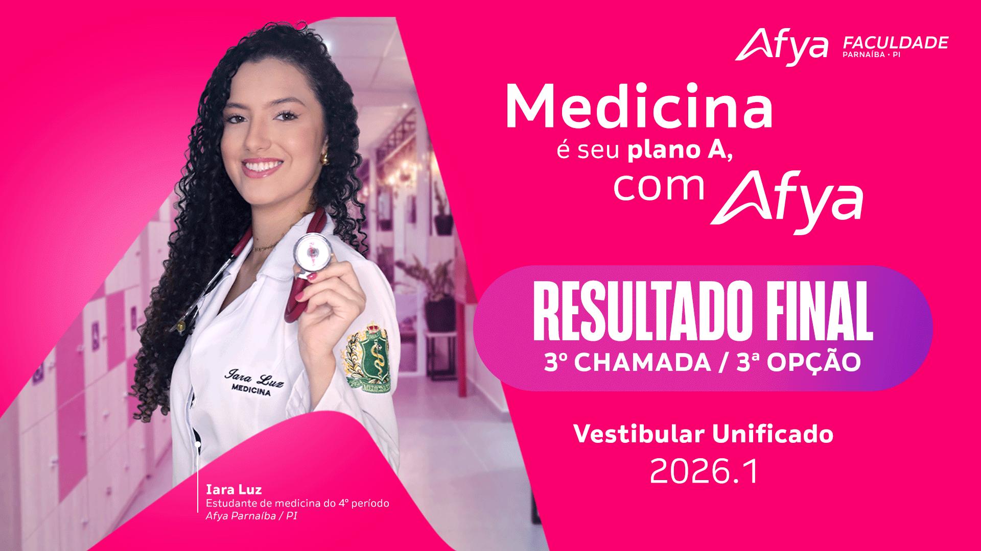 Resultado Final 3° chamada - 3° opção - Vestibular On-line Unificado Medicina 2026.1