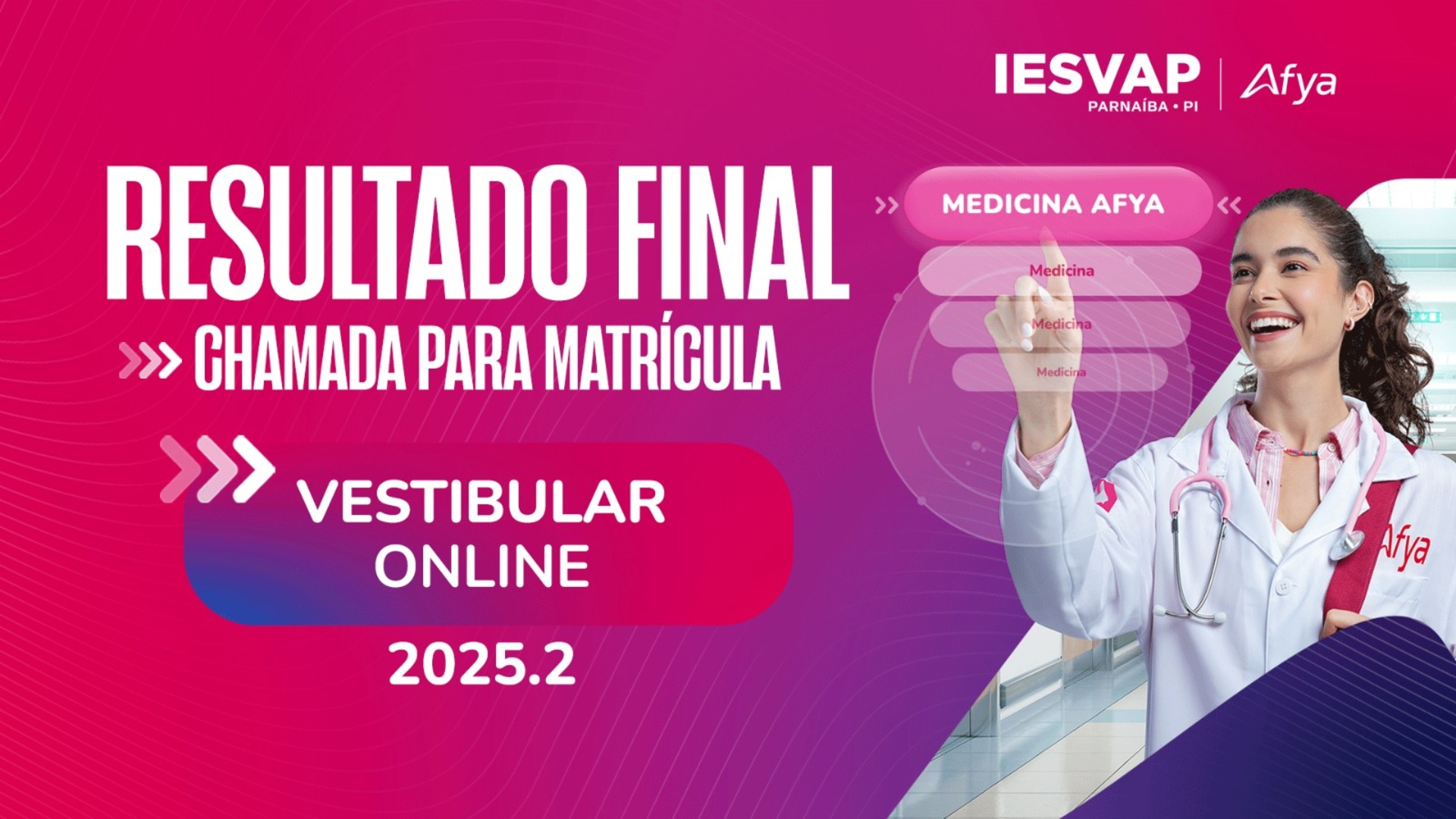 Resultado Oficial - 1° Chamada PS Vestibular Online Medicina 2025.2