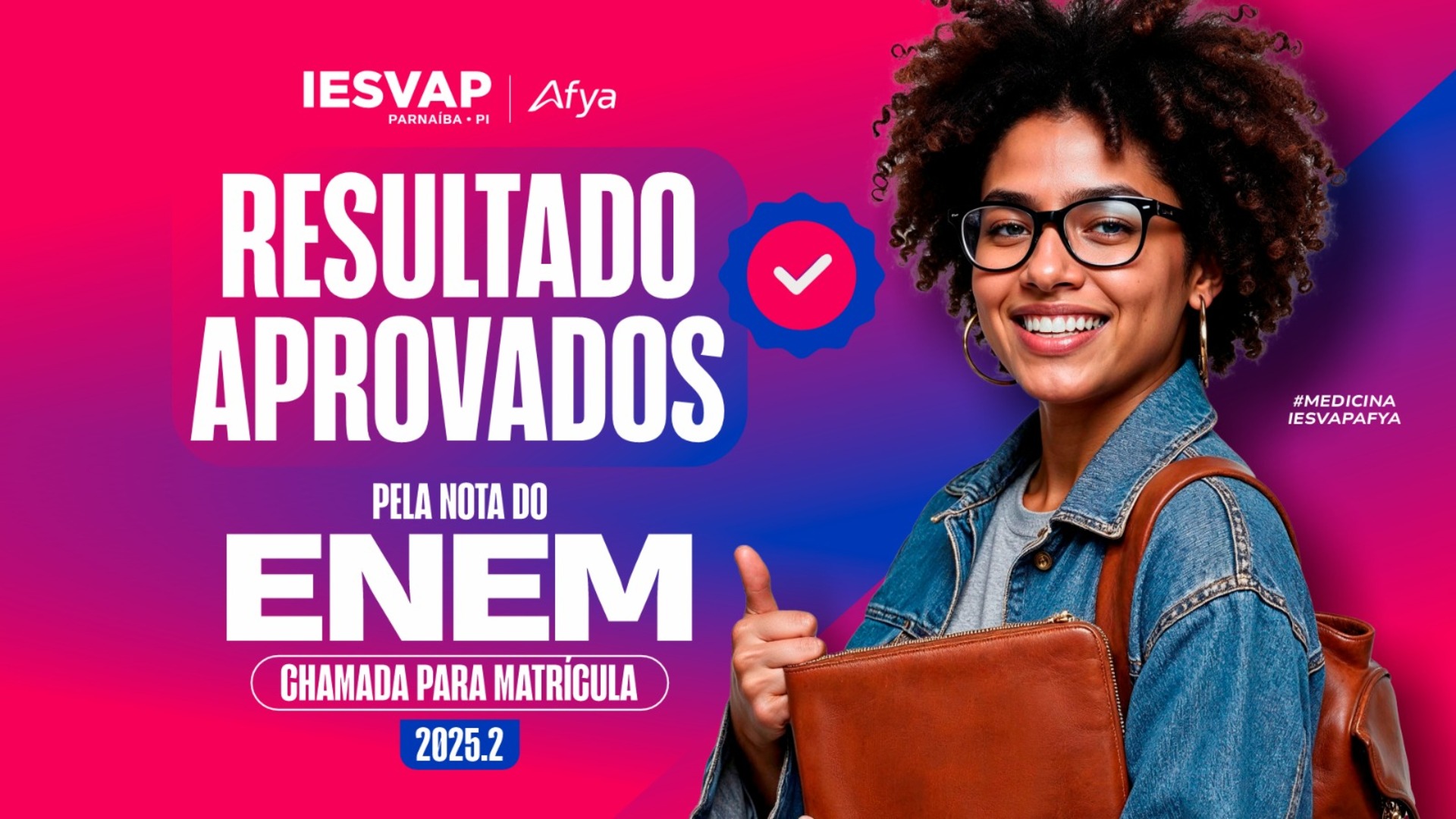 Resultado Oficial - 1° Chamada PS nota do Enem Medicina 2025.2