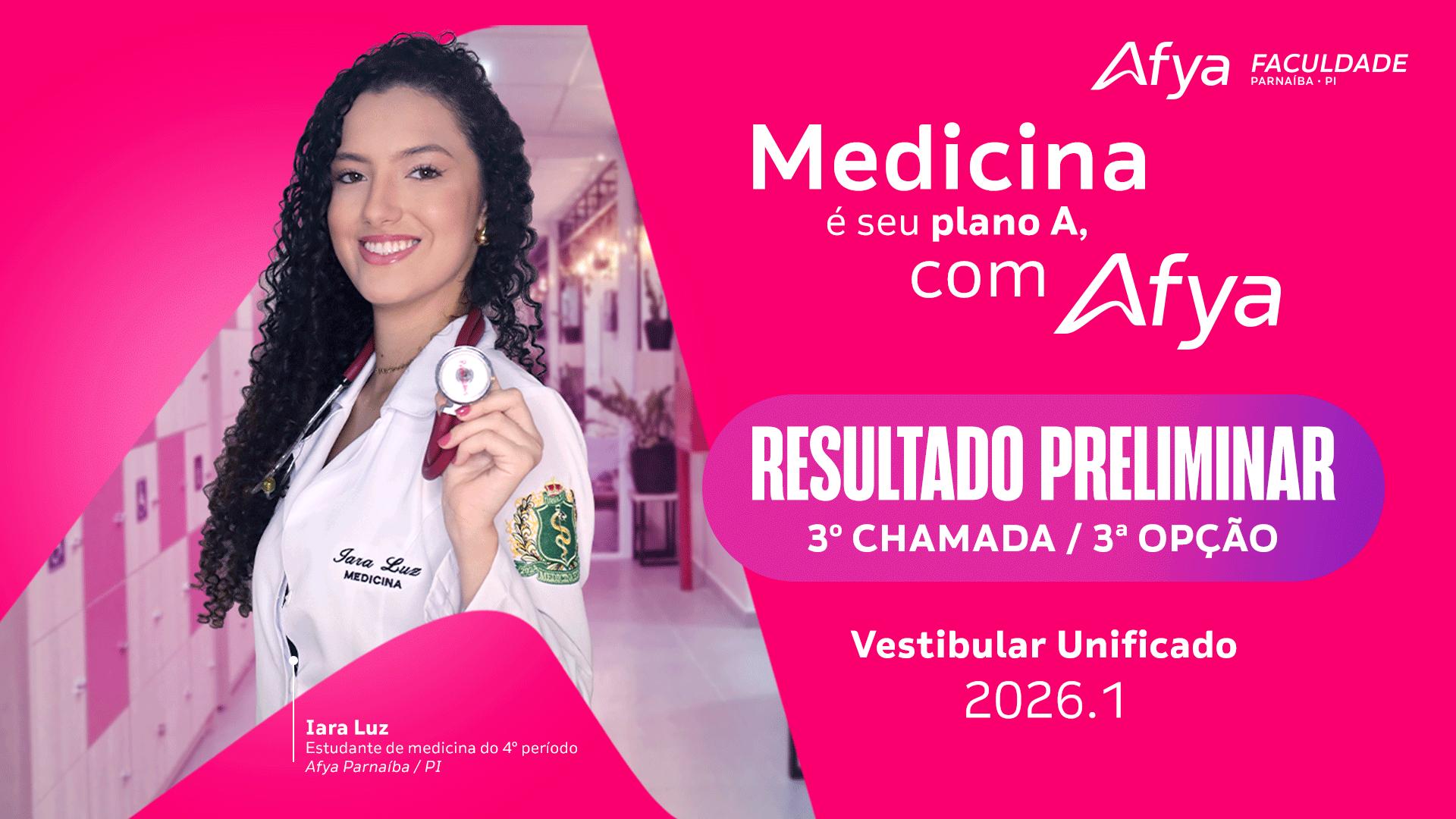 Resultado Preliminar 1° chamada - 3° opção - Vestibular On-line Unificado Medicina 2026.1