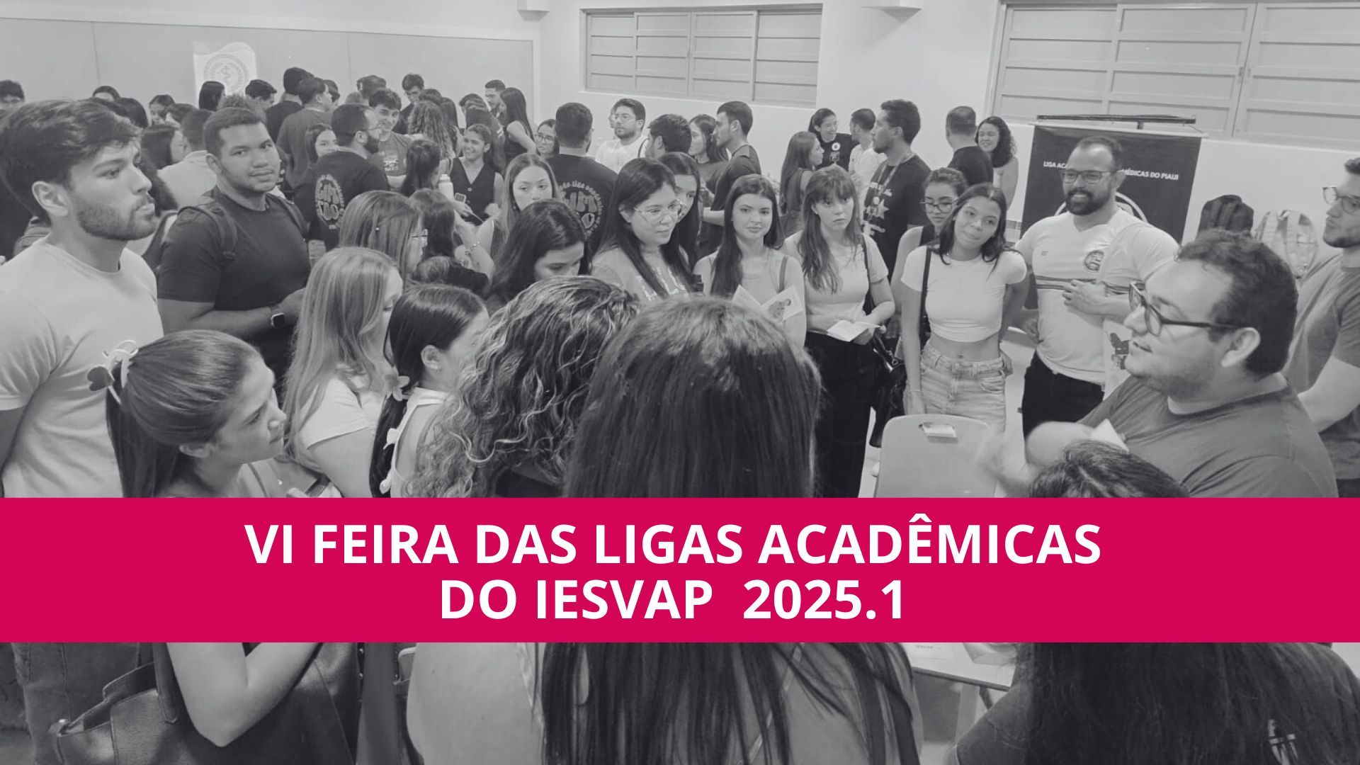 VI Feira das Ligas Acadêmicas do IESVAP 2025.1