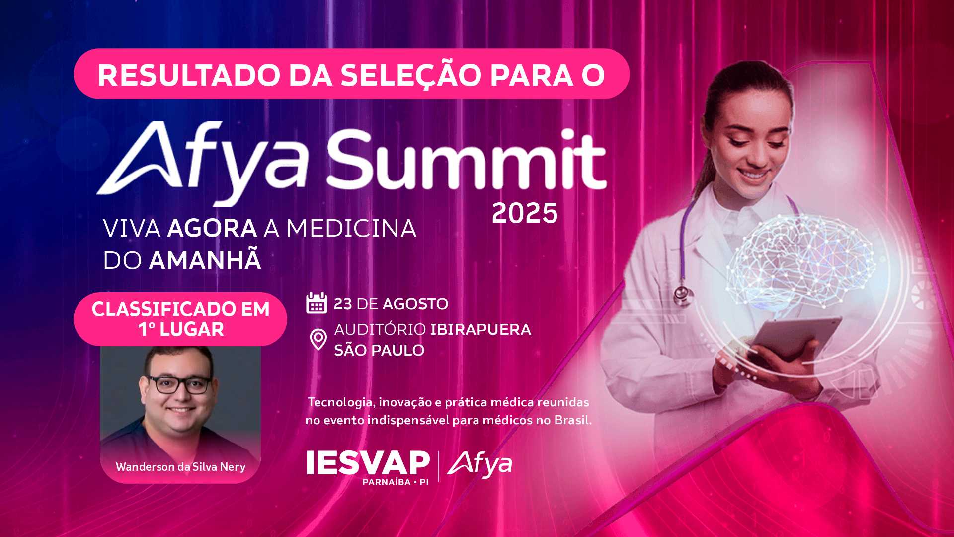 Resultado da Seleção para o Afya Summit 2025
