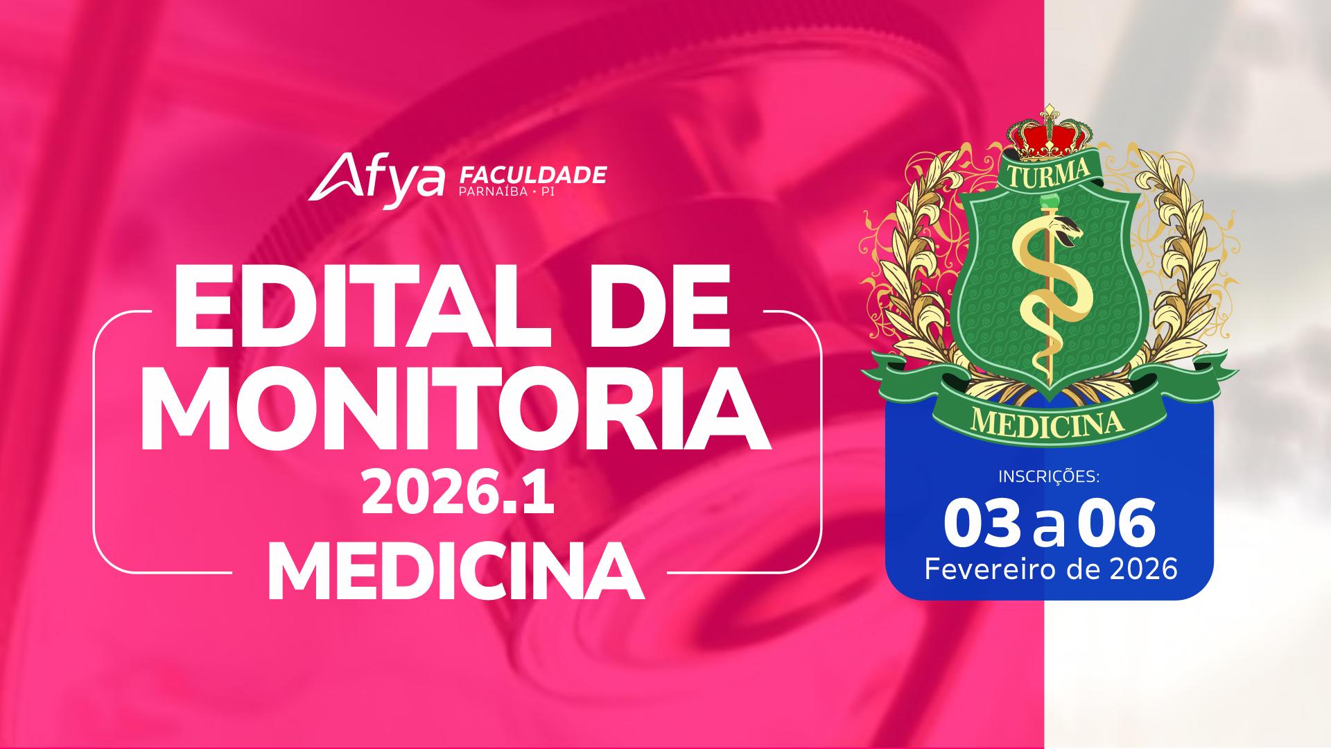 Edital monitoria Medicina 2026.1