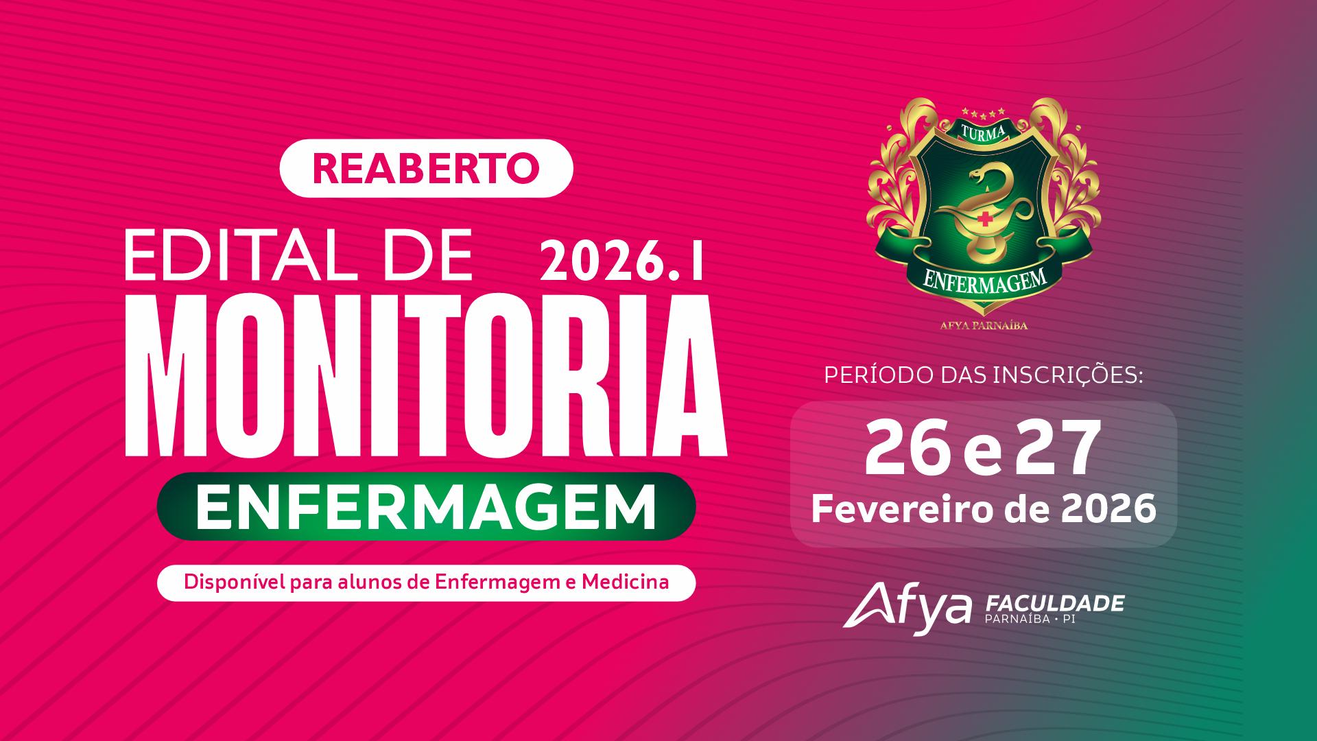 Edital de monitoria reaberto – curso de Enfermagem