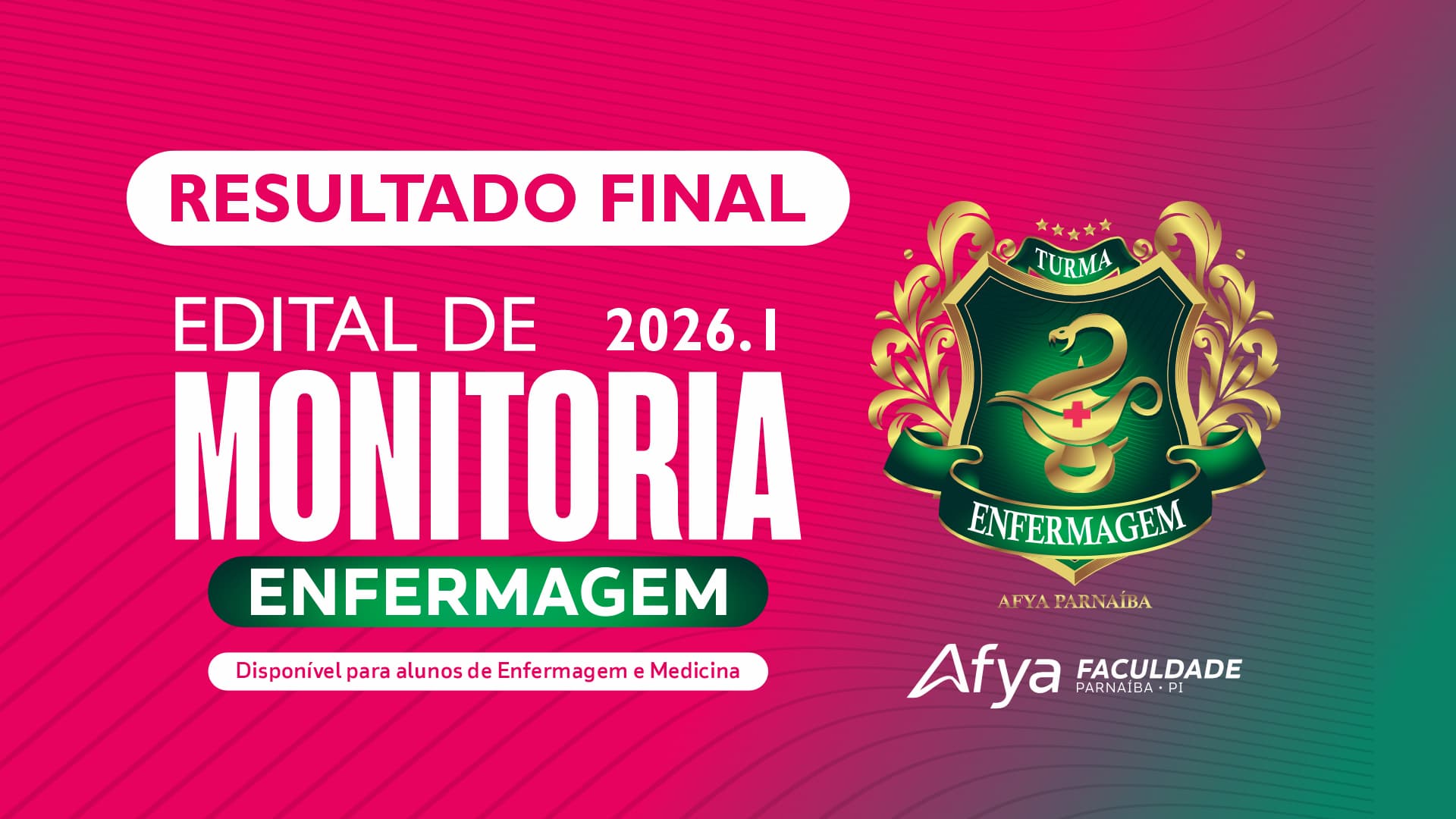 Resultado final monitoria edital 02/2026.1 - Enfermagem