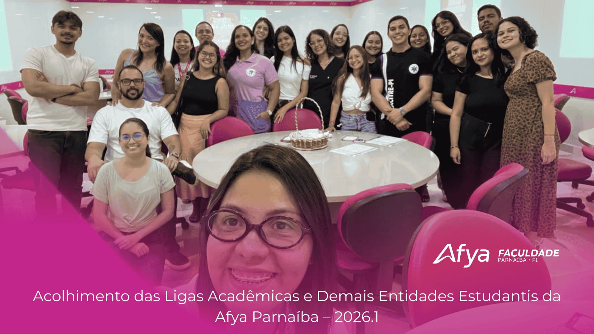 Acolhimento das Ligas Acadêmicas e Demais Entidades Estudantis da Afya Parnaíba – 2026.1