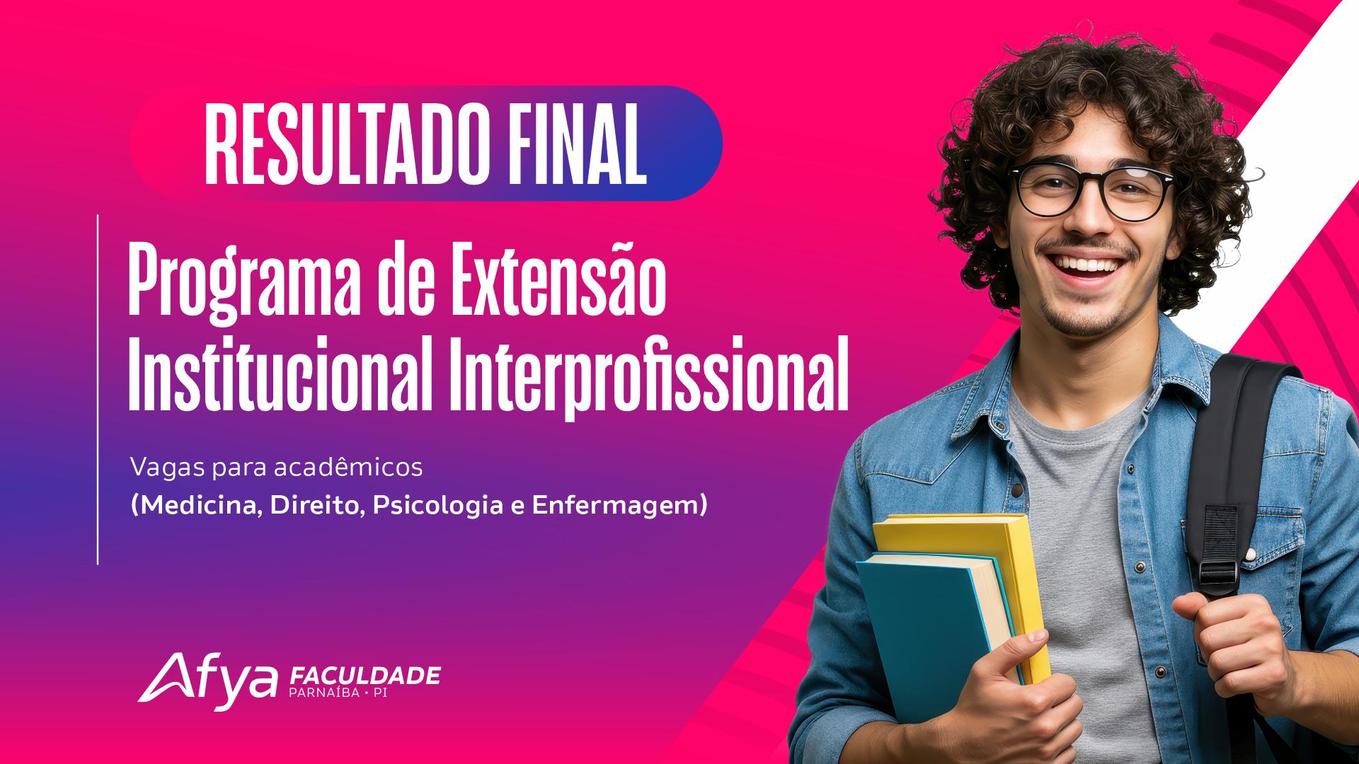 Resultado final do Programa de Extensão Institucional Interprofissional
