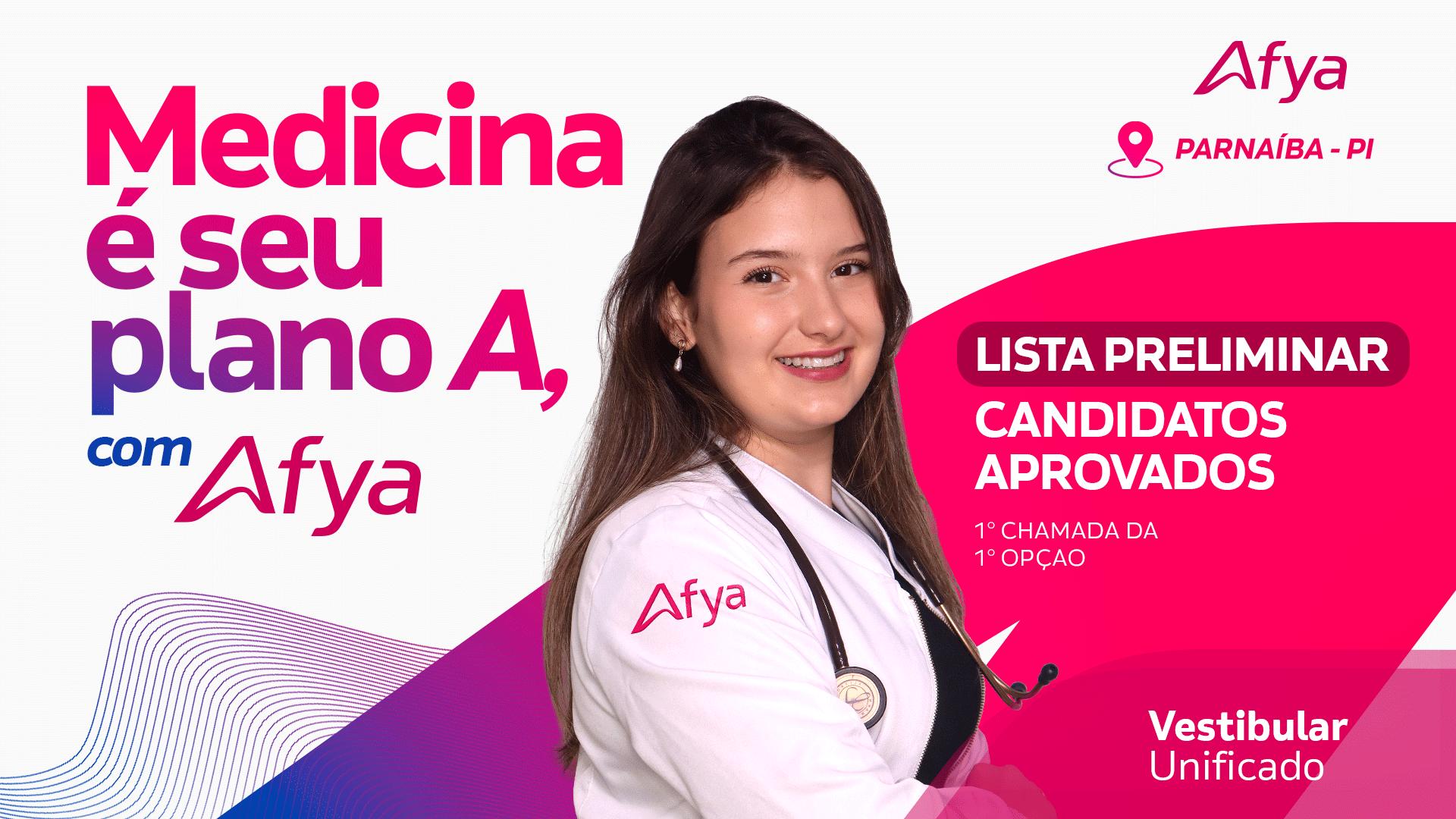 Lista preliminar de candidatos aprovados no vestibular unificado Afya