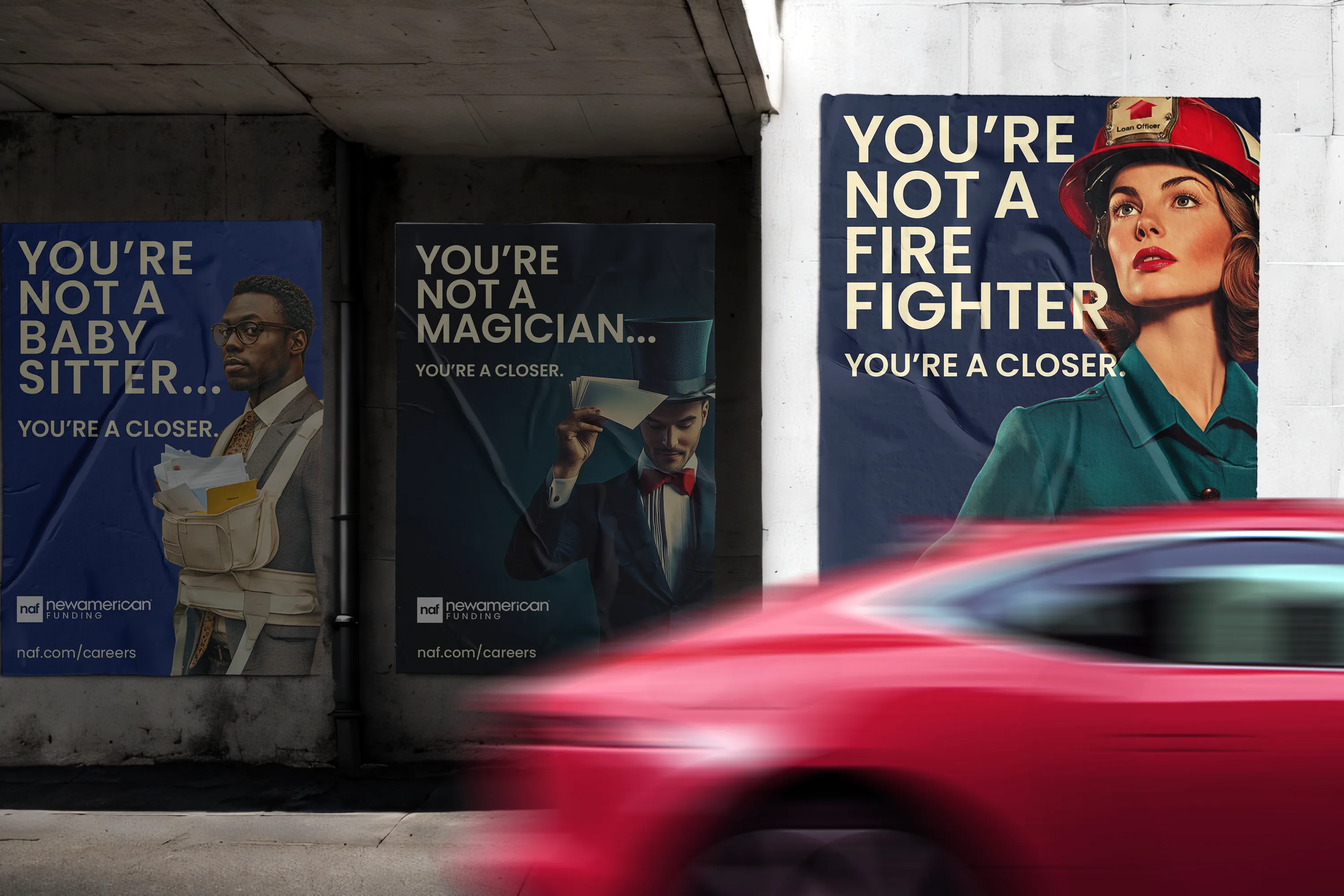 Three posters read: You’re not a babysitter, magician, or firefighter; you’re a closer, with people shown.