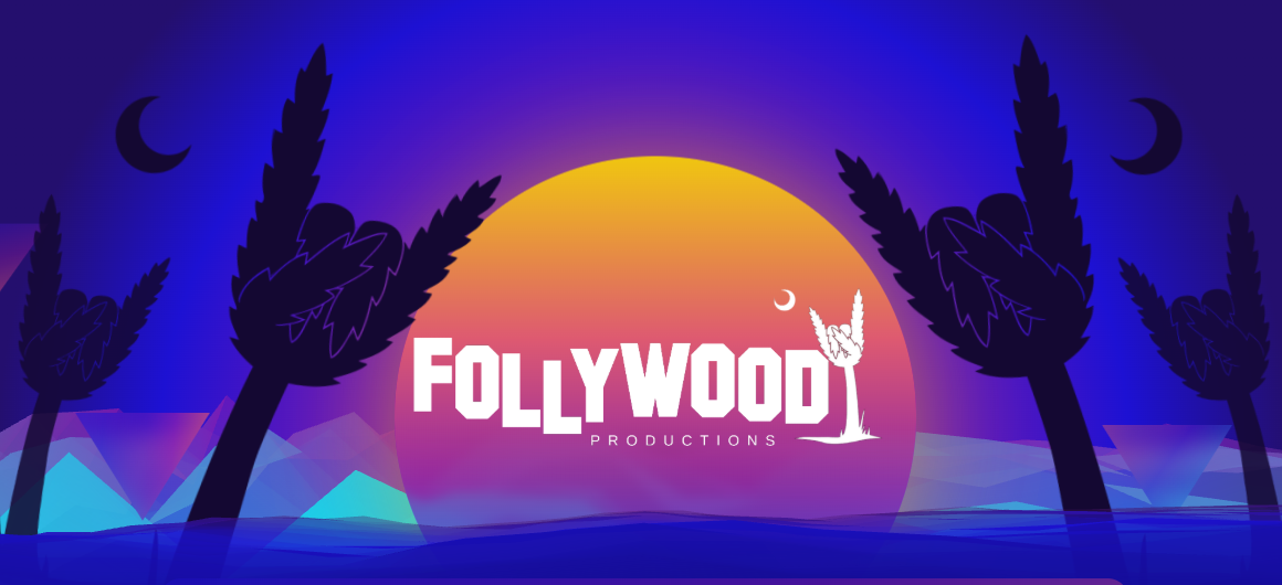 FOLLYWOOD PRODUCTIONS logo with stylized palm trees and crescent moons in front of an orange and purple sunset.