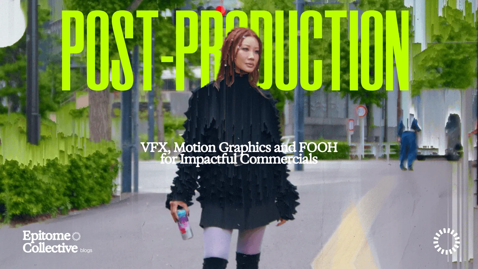 Post-Production Techniques: VFX, Motion Graphics & FOOH