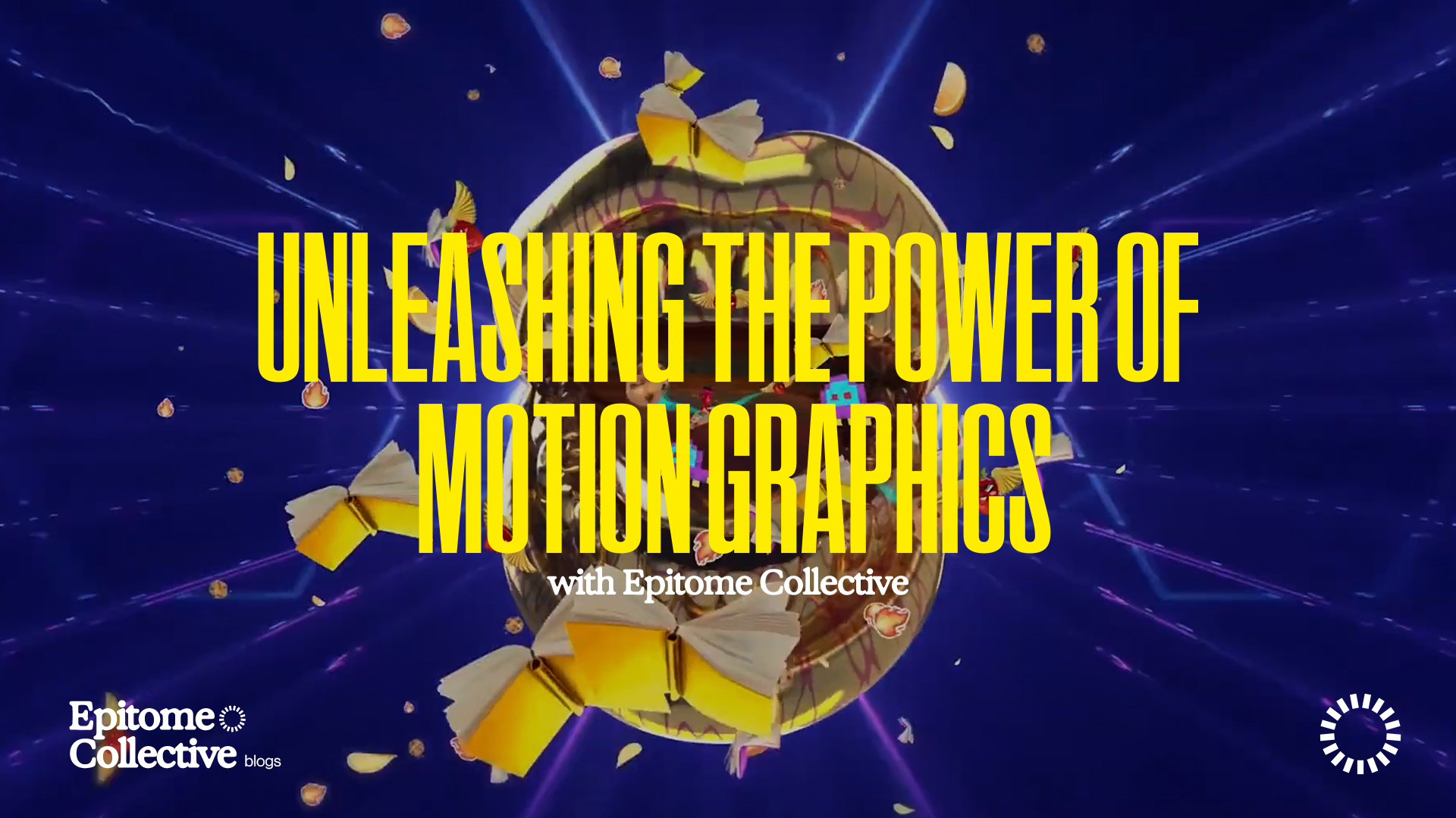 Unleashing the Power of Motion Graphics with Epitome Collective