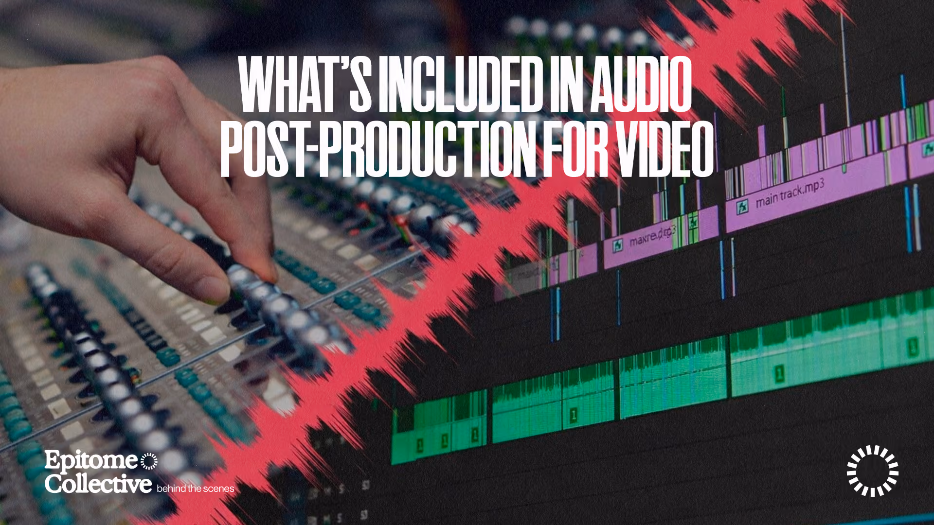 What’s Included in Audio Post-Production for Video