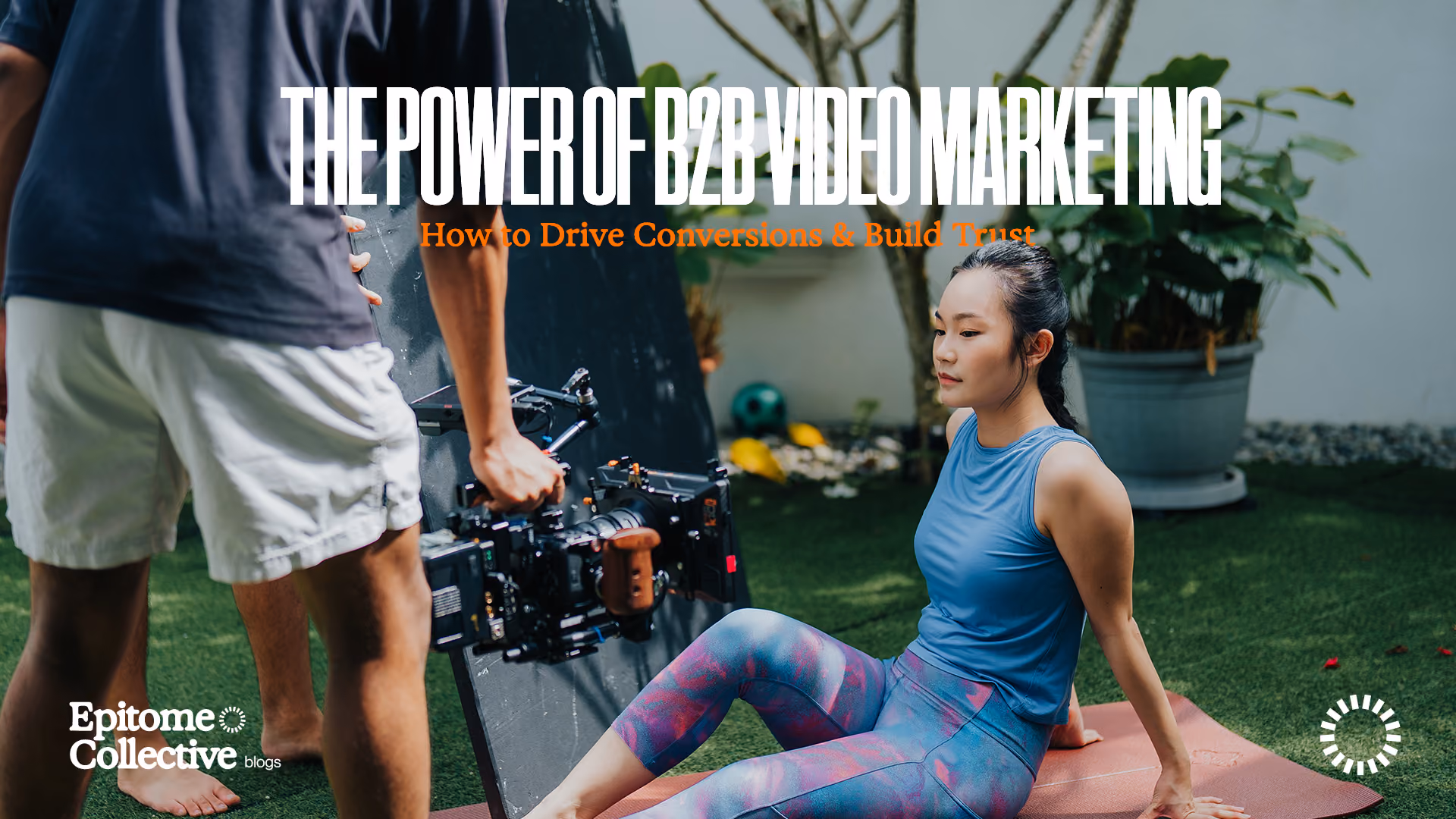 B2B Video Marketing: Proven Strategies to Generate More Leads & Sales