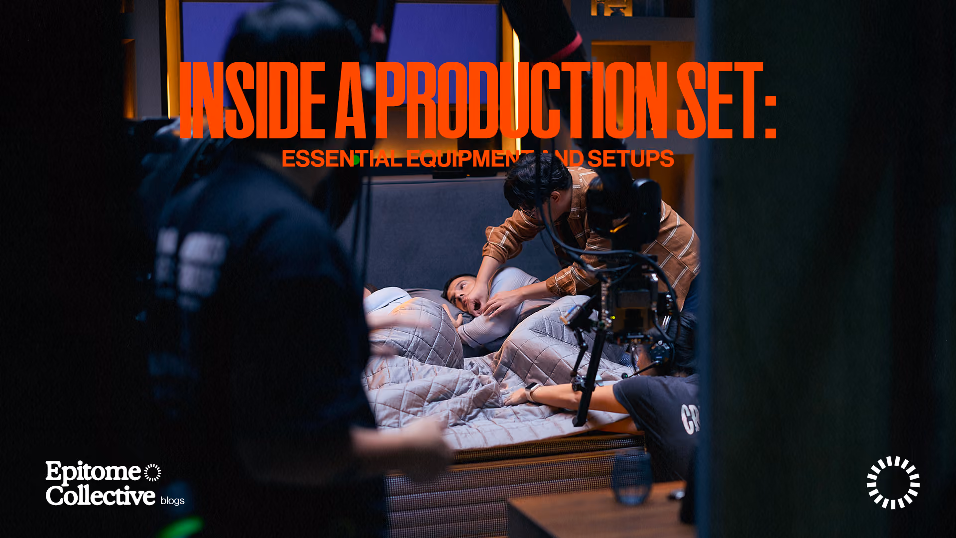 Inside a Production Set: Equipment & Setup Guide