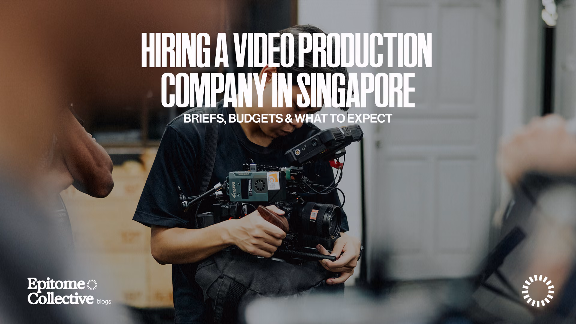 Hiring a Video Production Company in Singapore: Briefs, Budgets & What to Expect