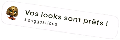 Suggestions de looks