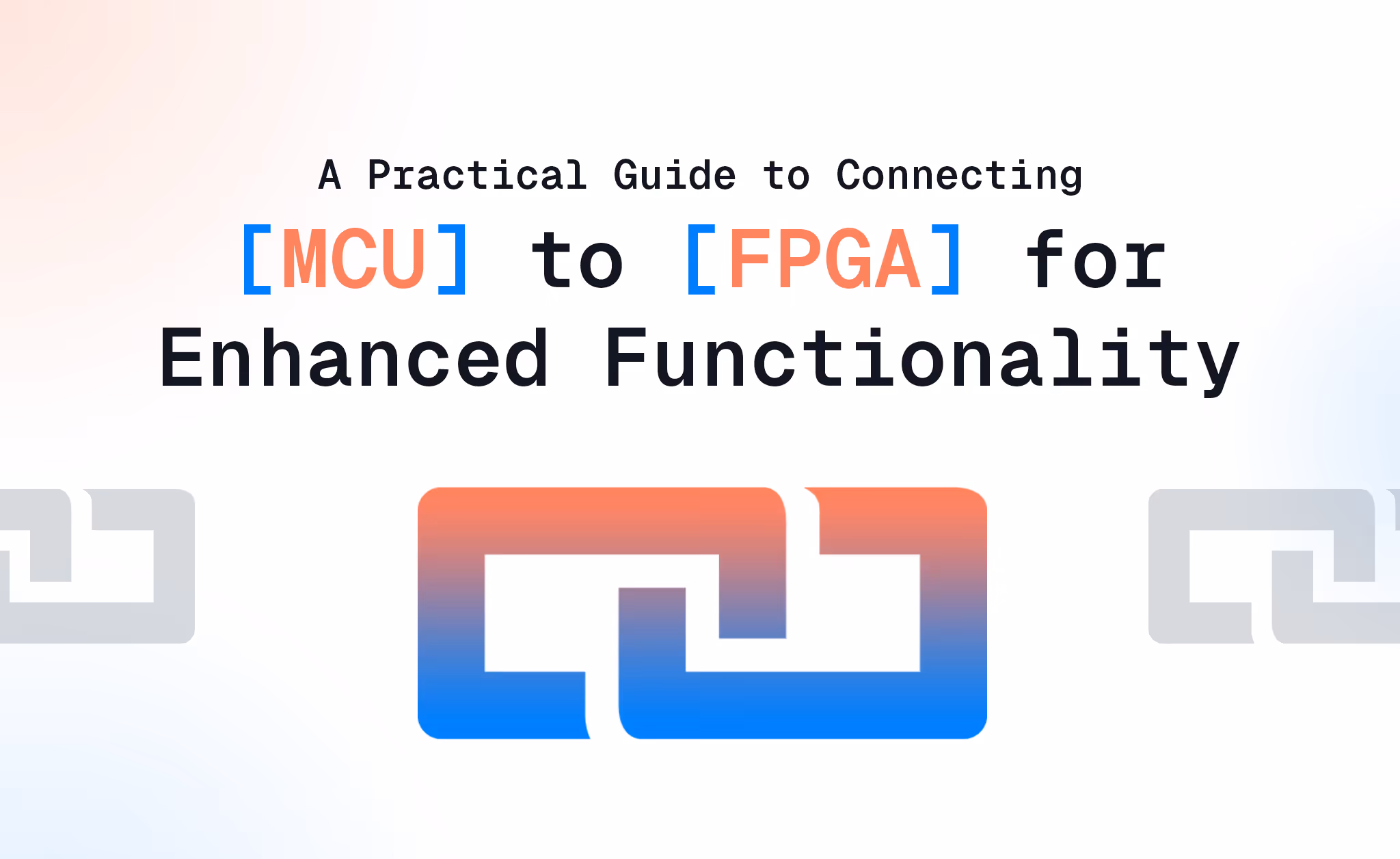 blog new mcu to fpga – A Practical Guide to Connecting MCU to FPGA for Enhanced Functionality