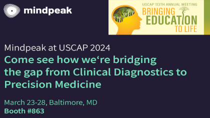 We are looking forward to meeting you in person, at USCAP 2024, Baltimore (MD), USA. Meet our CEO Felix Faber and our experts Patrick Frey and Timm Goempel at our booth (no 863).