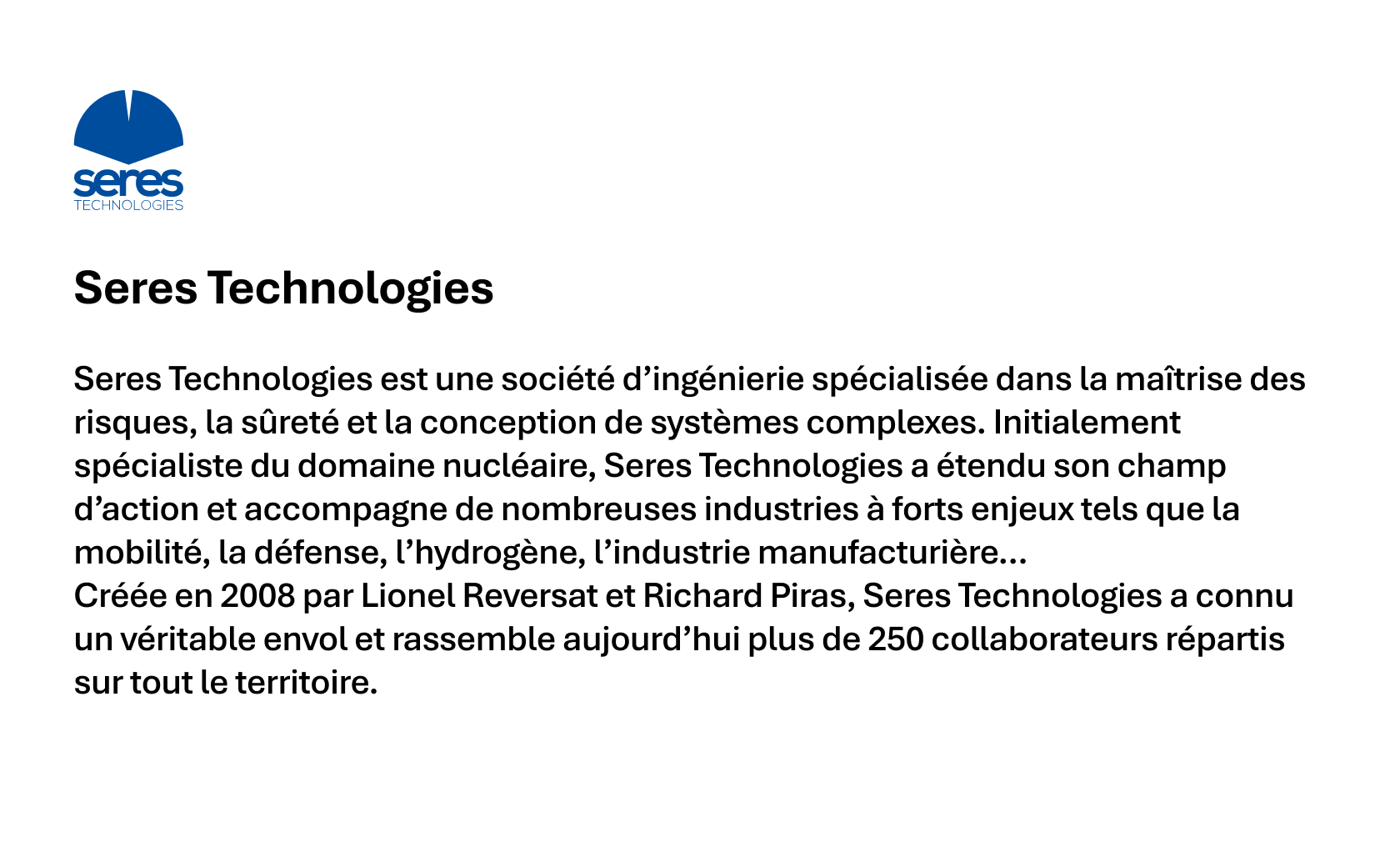 Logo Seres Technologies avec texte décrivant l'ingénierie en sûreté et maîtrise des risques, fondée en 2008.